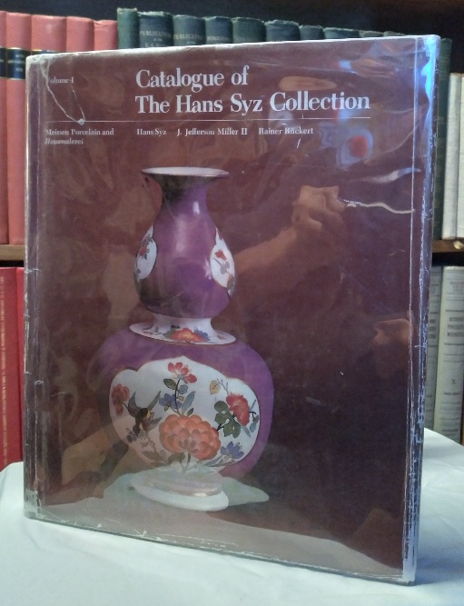 洋書 Porzellanmalerei Faszination Rosen Catalogue of the Hans Syz Collection: Meissen Porcelain and