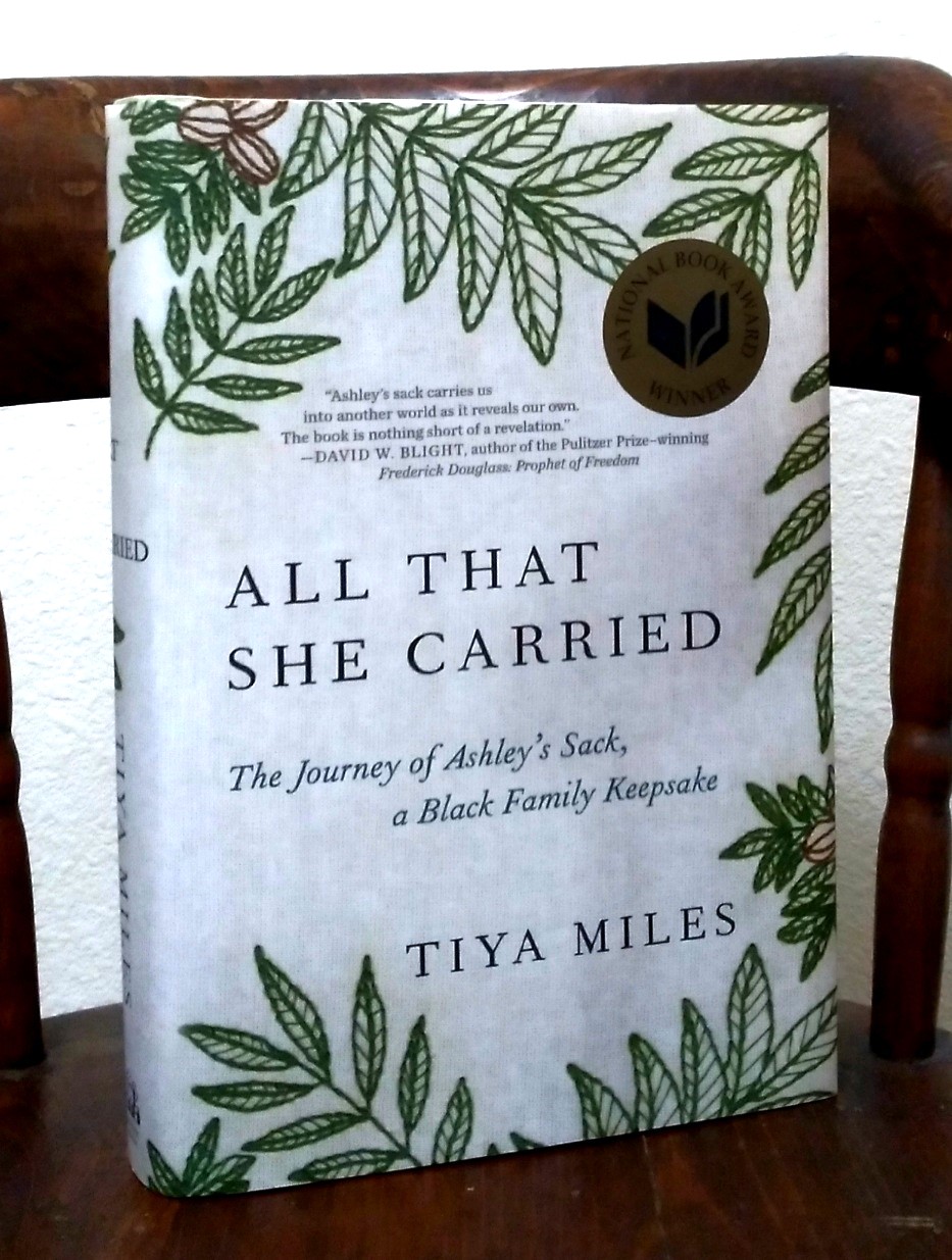 All That She Carried: The Journey of Ashley's Sack, a Black Family Keepsake