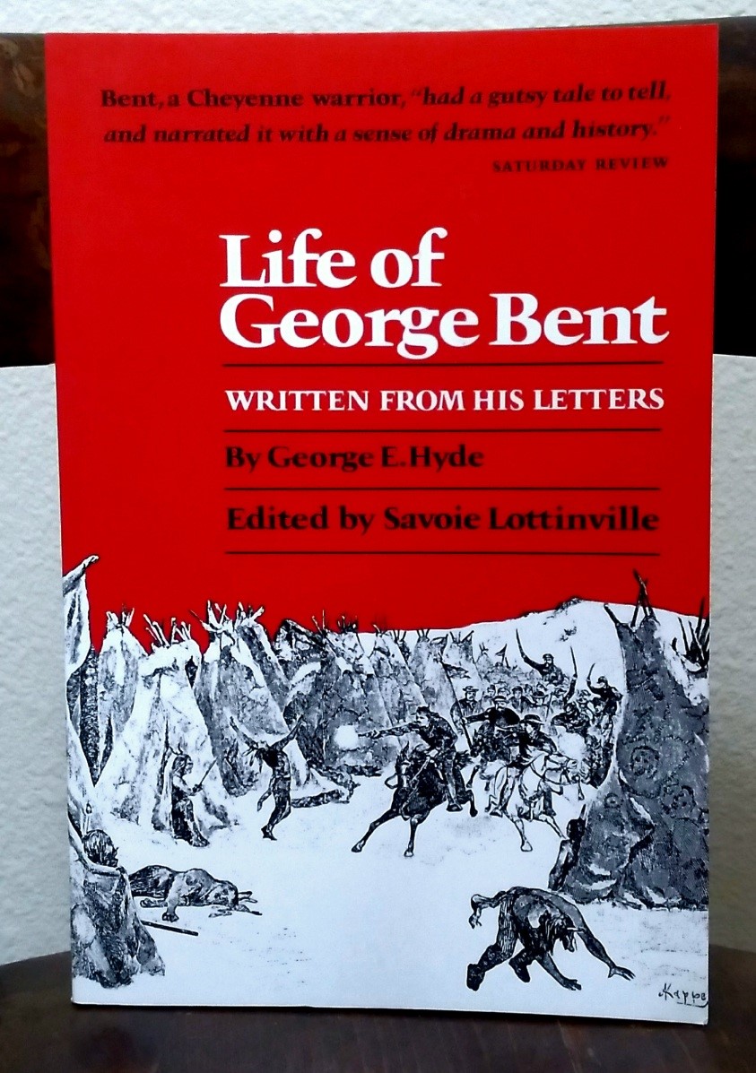 Life of George Bent, written from his letters