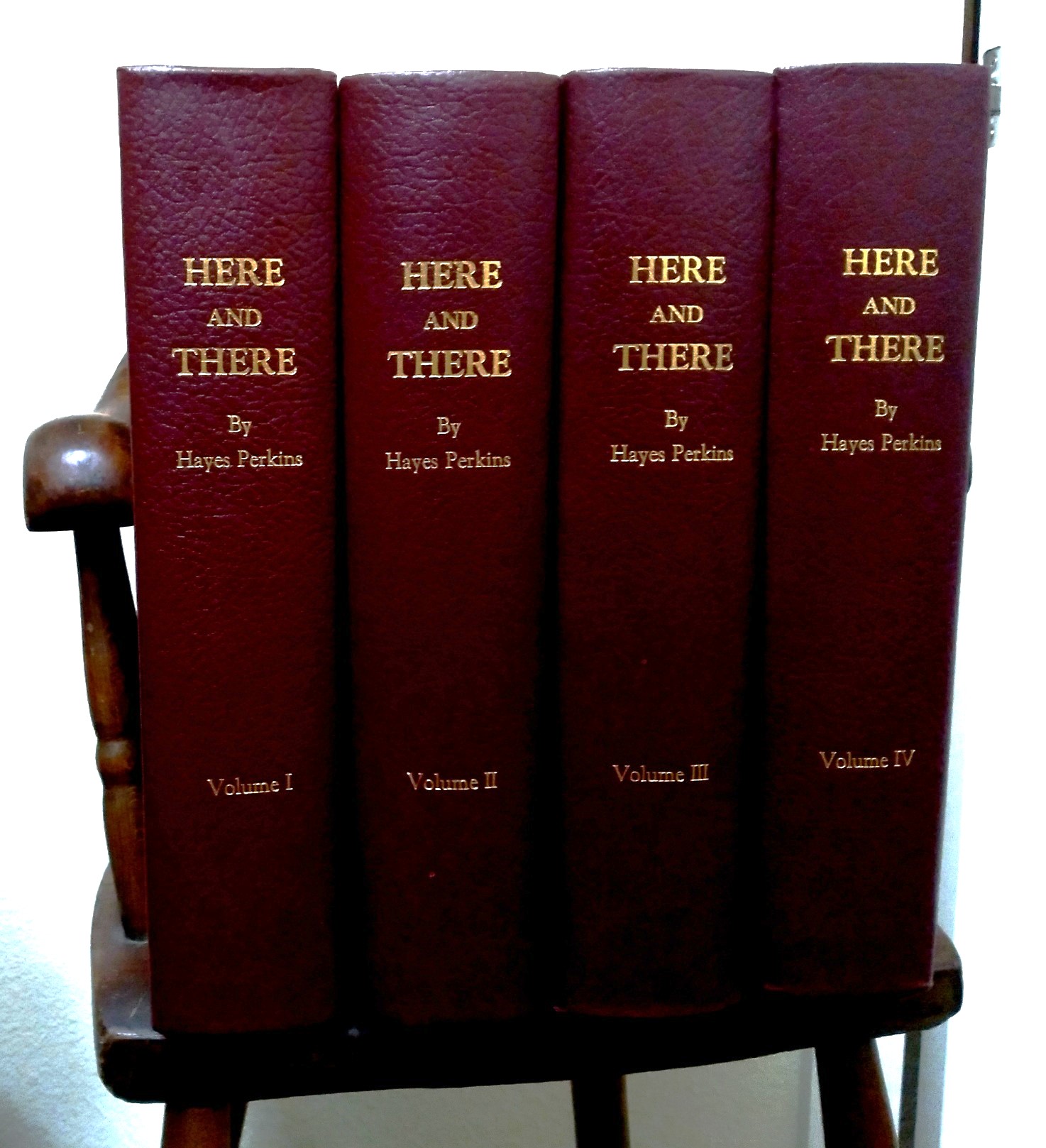 Here and There, Volume I, II, III and IV