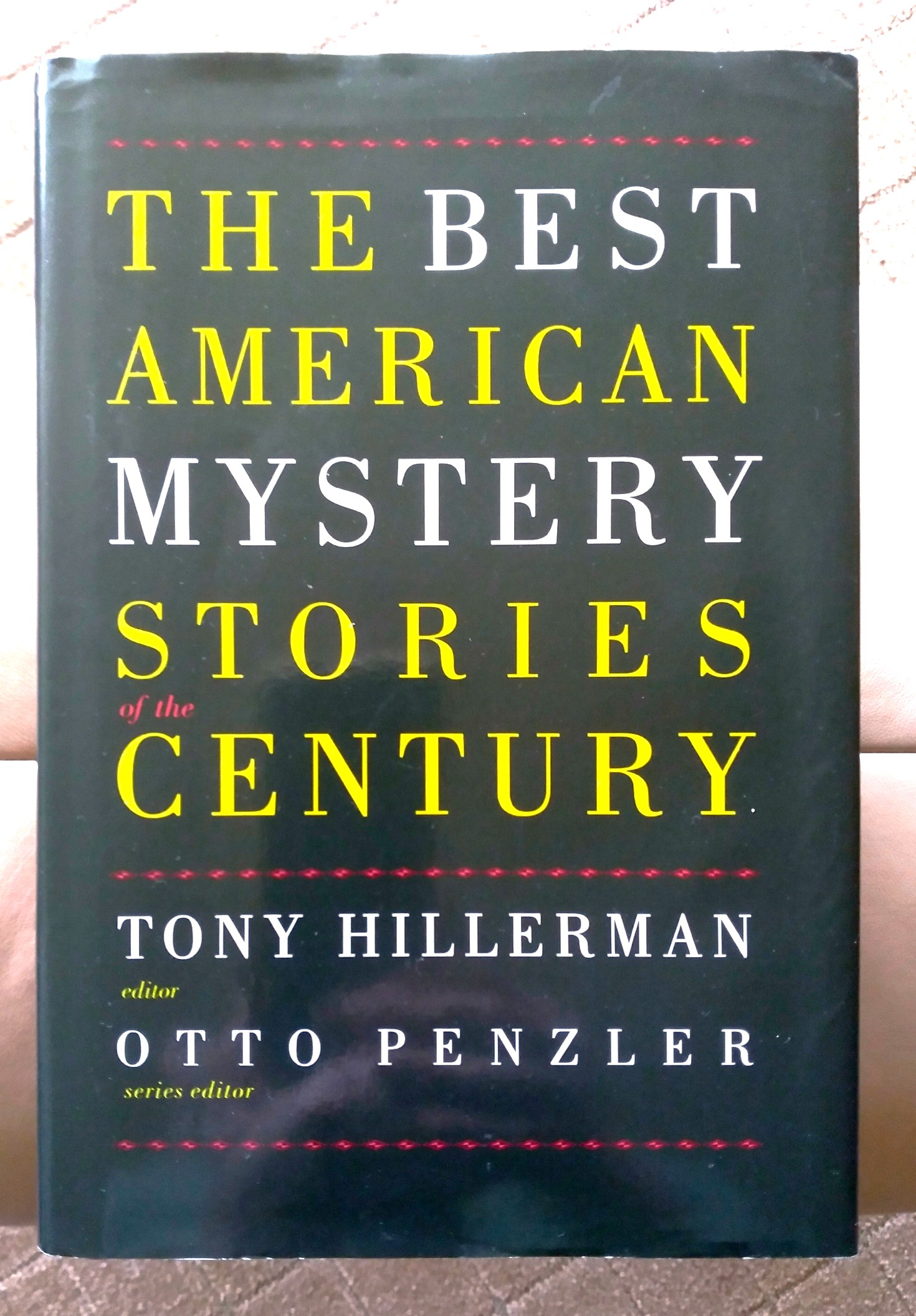 The Best American Mystery Stories of the Century