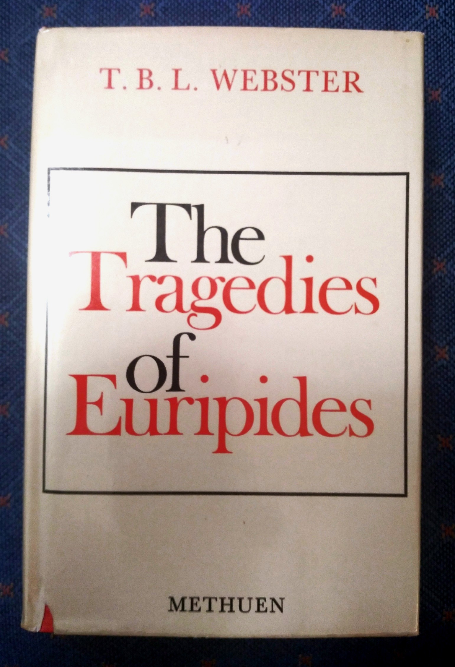 The Tragedies of Euripides