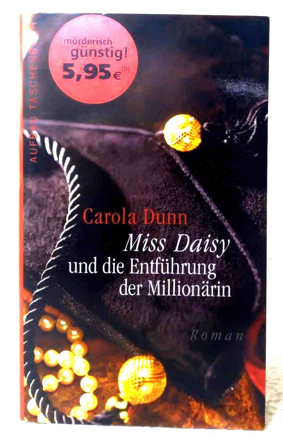 Miss Daisy Und Die Entfuhrung Der Millionarin