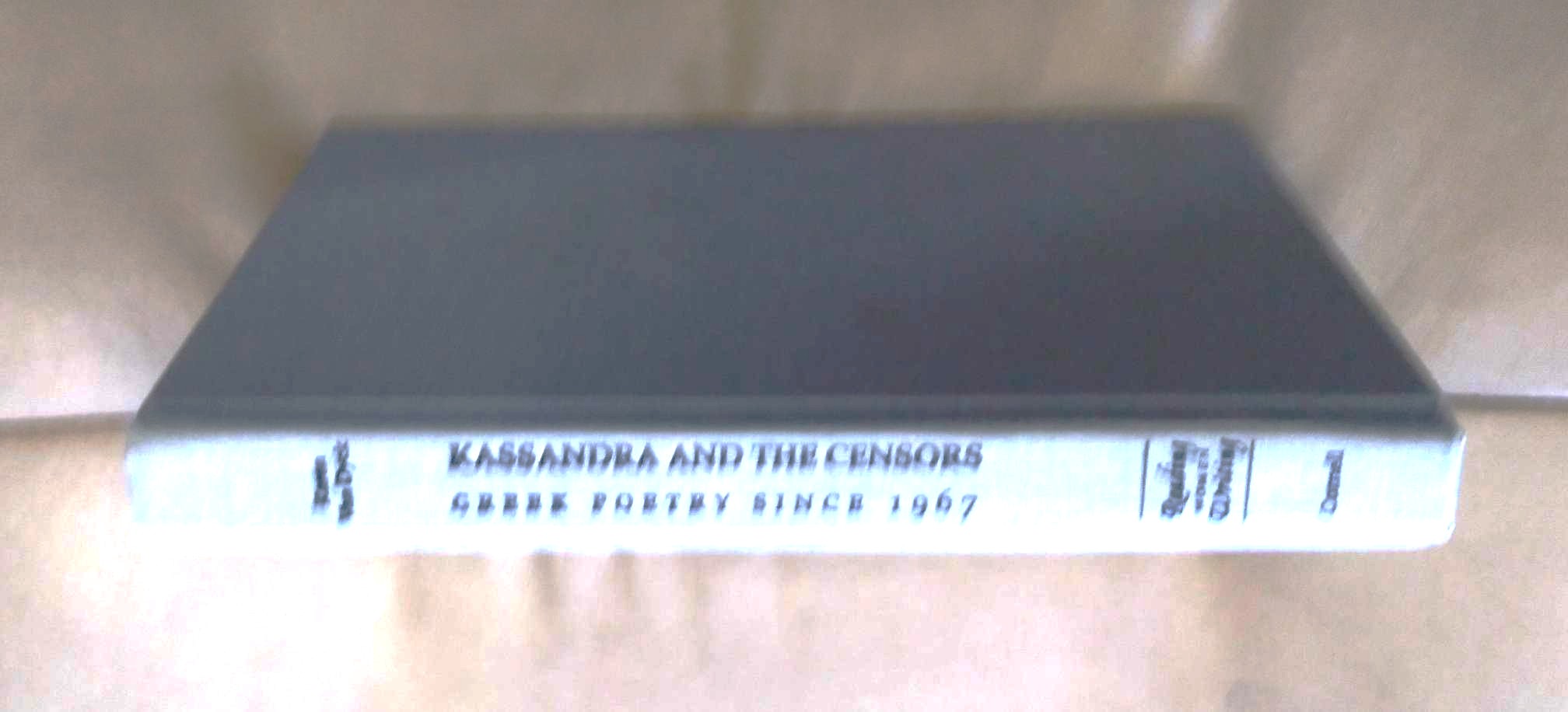 Kassandra and the Censors: Greek poetry since 1967