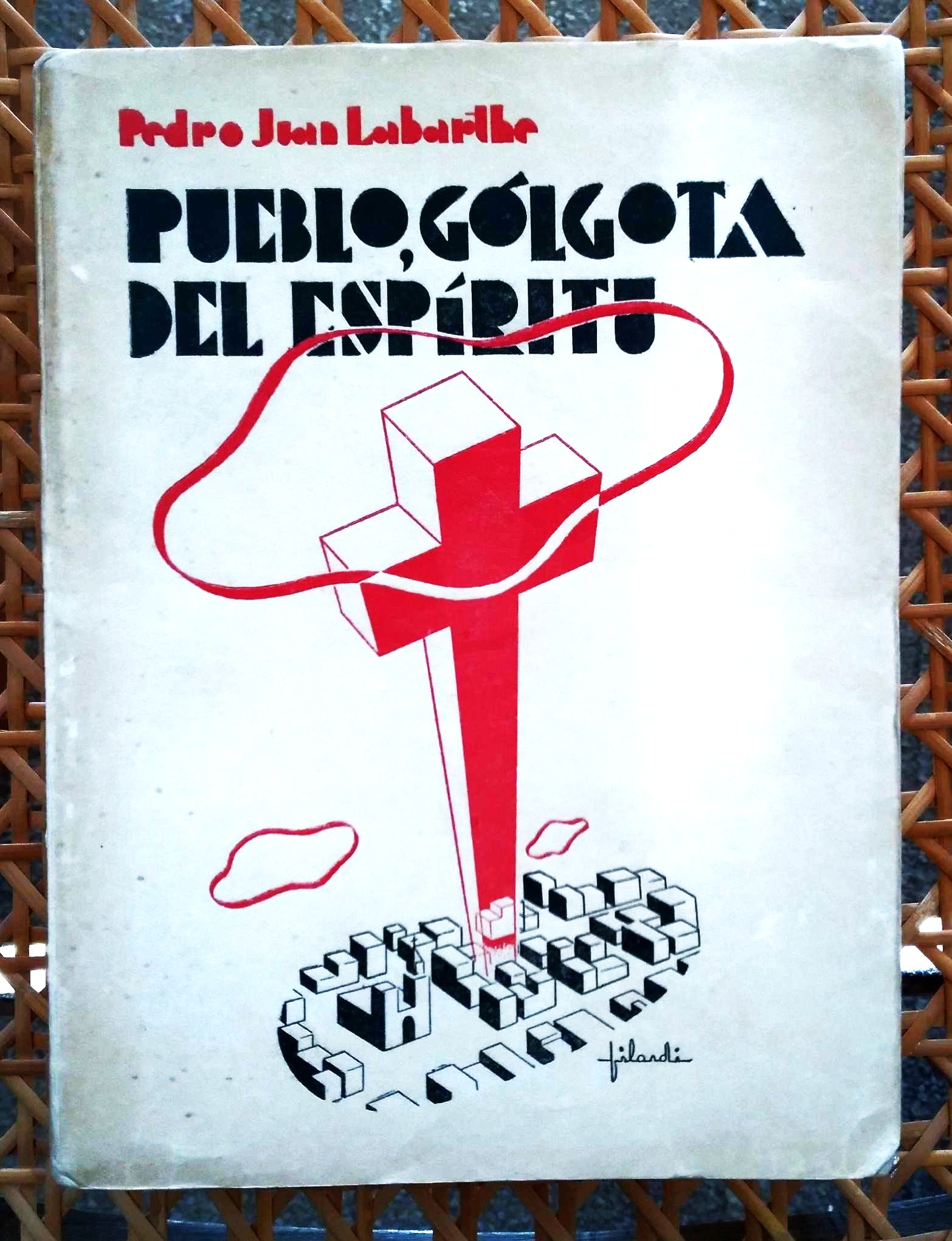 Pueblo, Golgota Del Espiritu