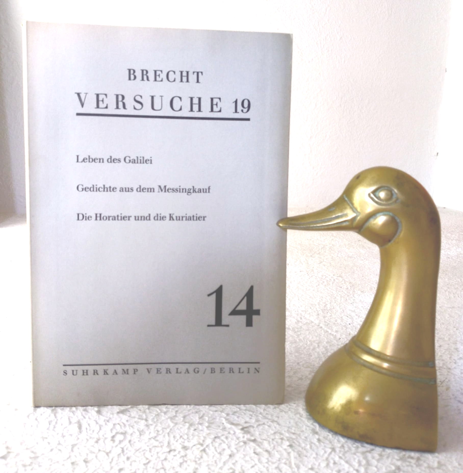 Versuche 19: Leben des Galilei; Gedichte aus dem Messingkauf; Die Horatier und die Kuriatier, Heft 14