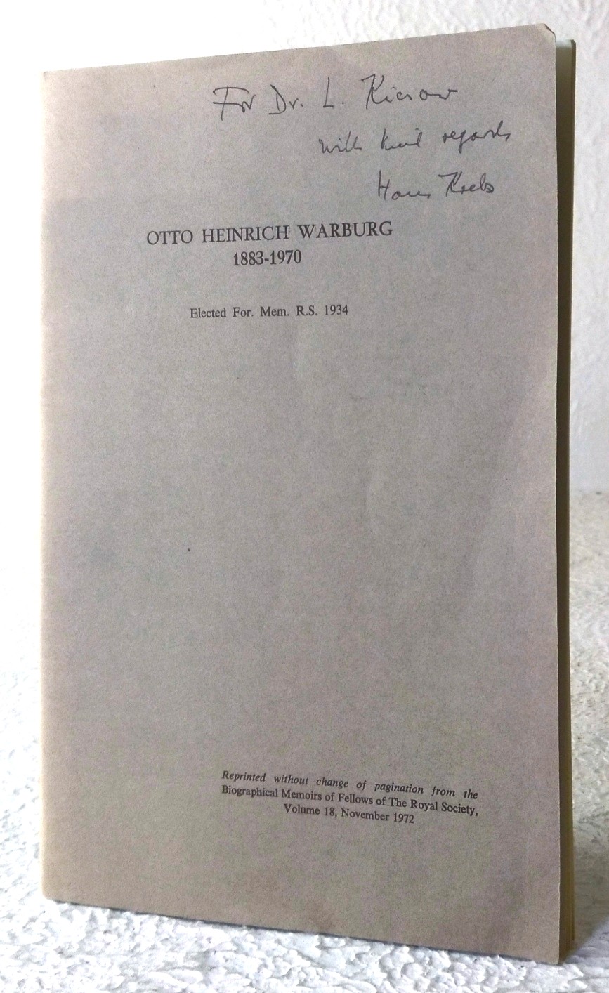 Otto Heinrich Warburg 1883-1970, The Biographical Memoirs of Fellows of the Royal Society, Volume 18, November 1972