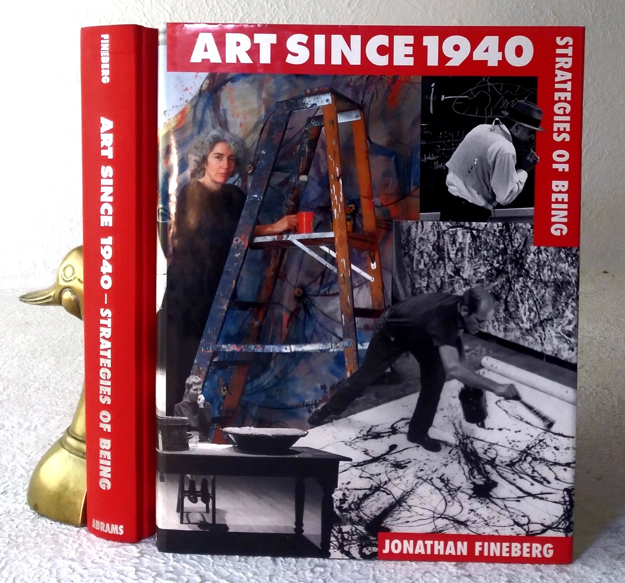 Image for Art Since 1940: strategies of being Art Since 1940: strategies of being