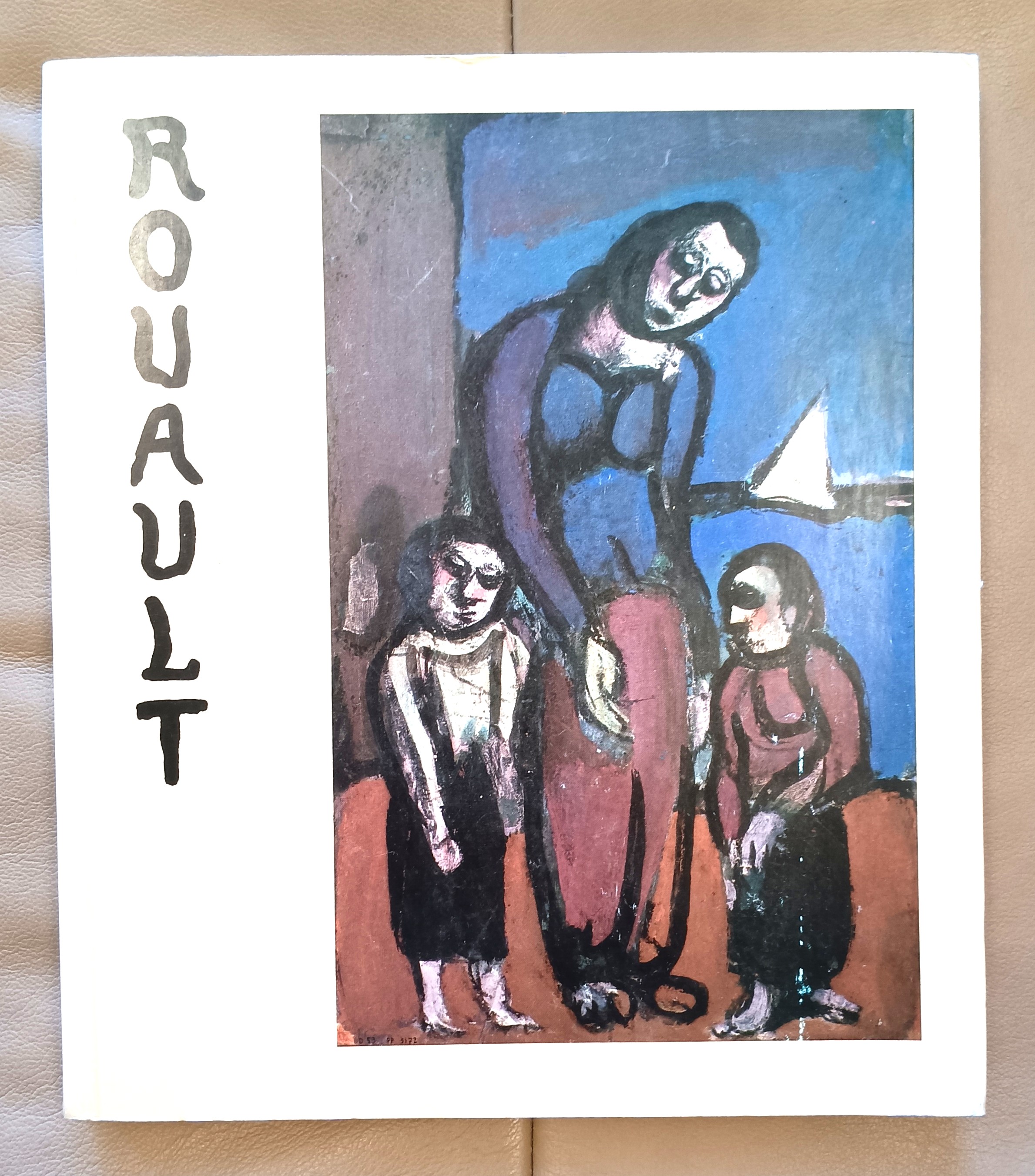 Georges Rouault 1871-1958: Catalogue Raisonne