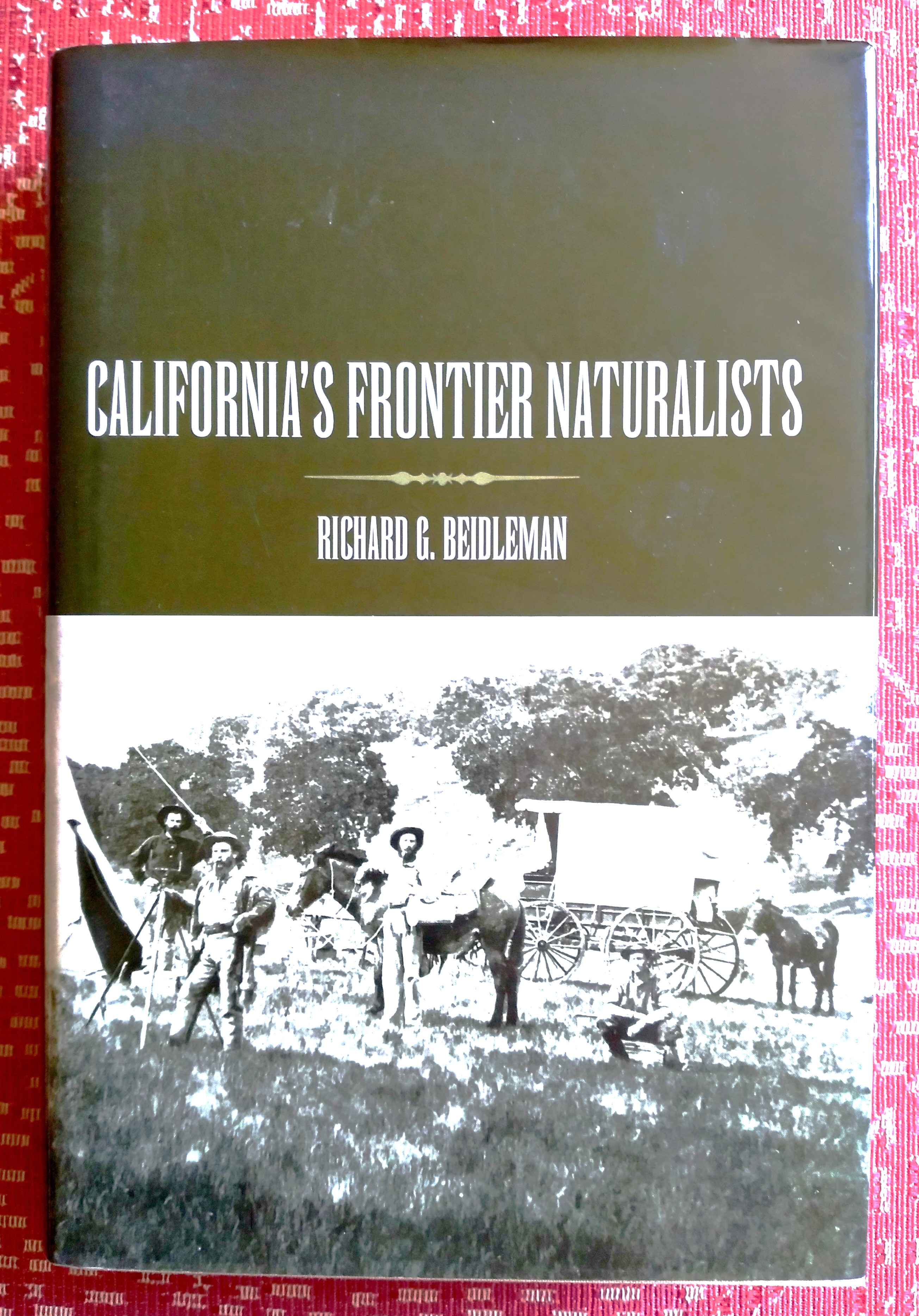 Image for California's Frontier Naturalists California's Frontier Naturalists