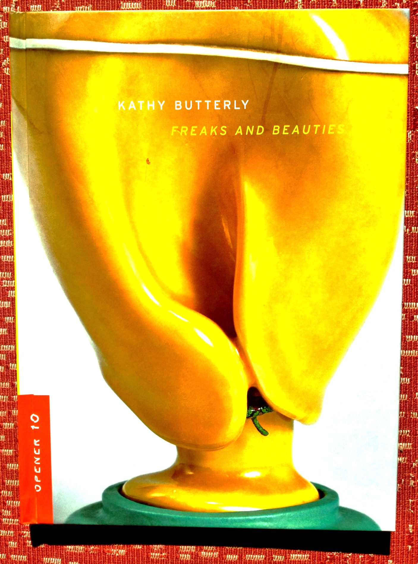 Kathy Butterly Freaks and Beauties