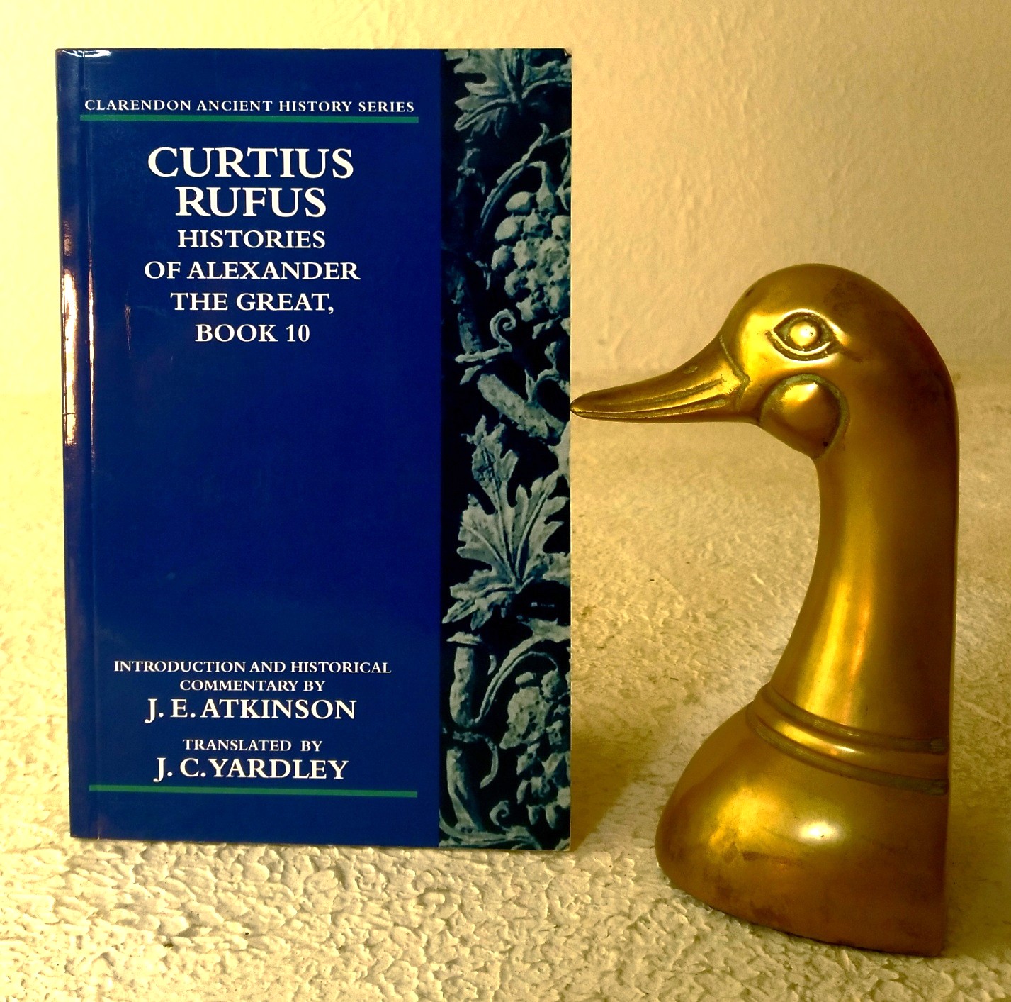Curtius Rufus: Histories Of Alexander The Great, Book 10