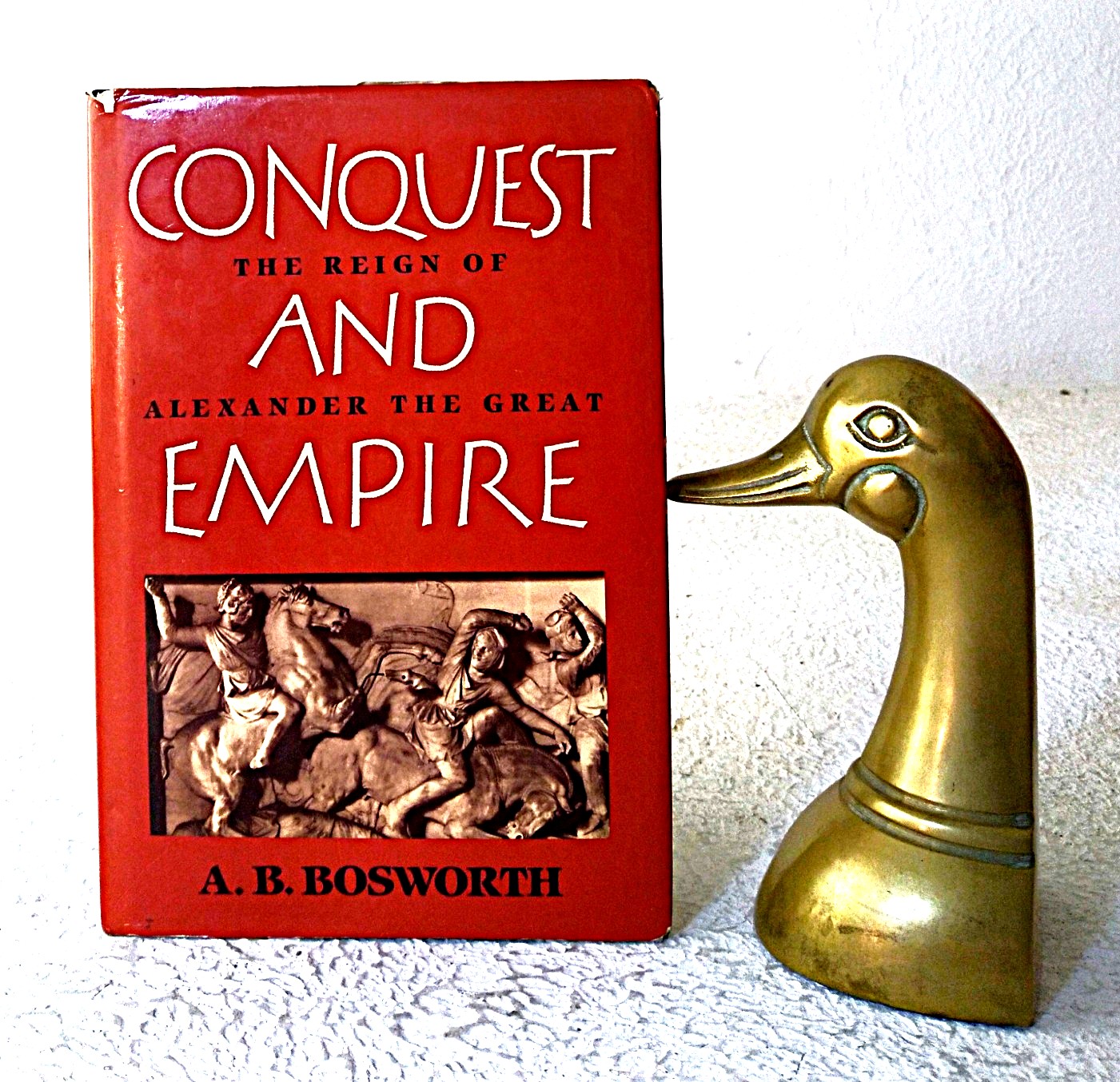 Conquest and Empire: The Reign of Alexander the Great