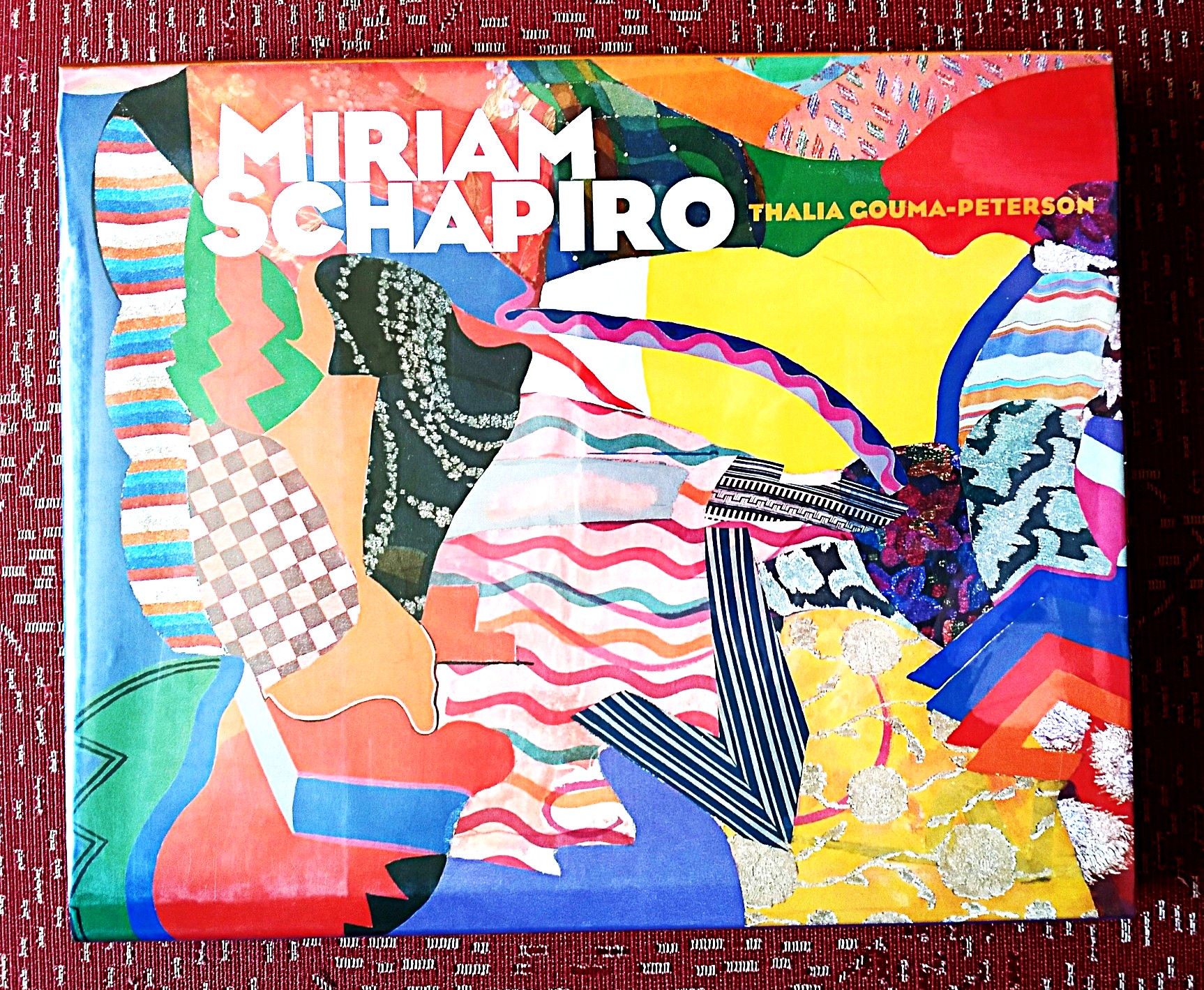 Miriam Schapiro: Shaping the Fragments of Art and Life