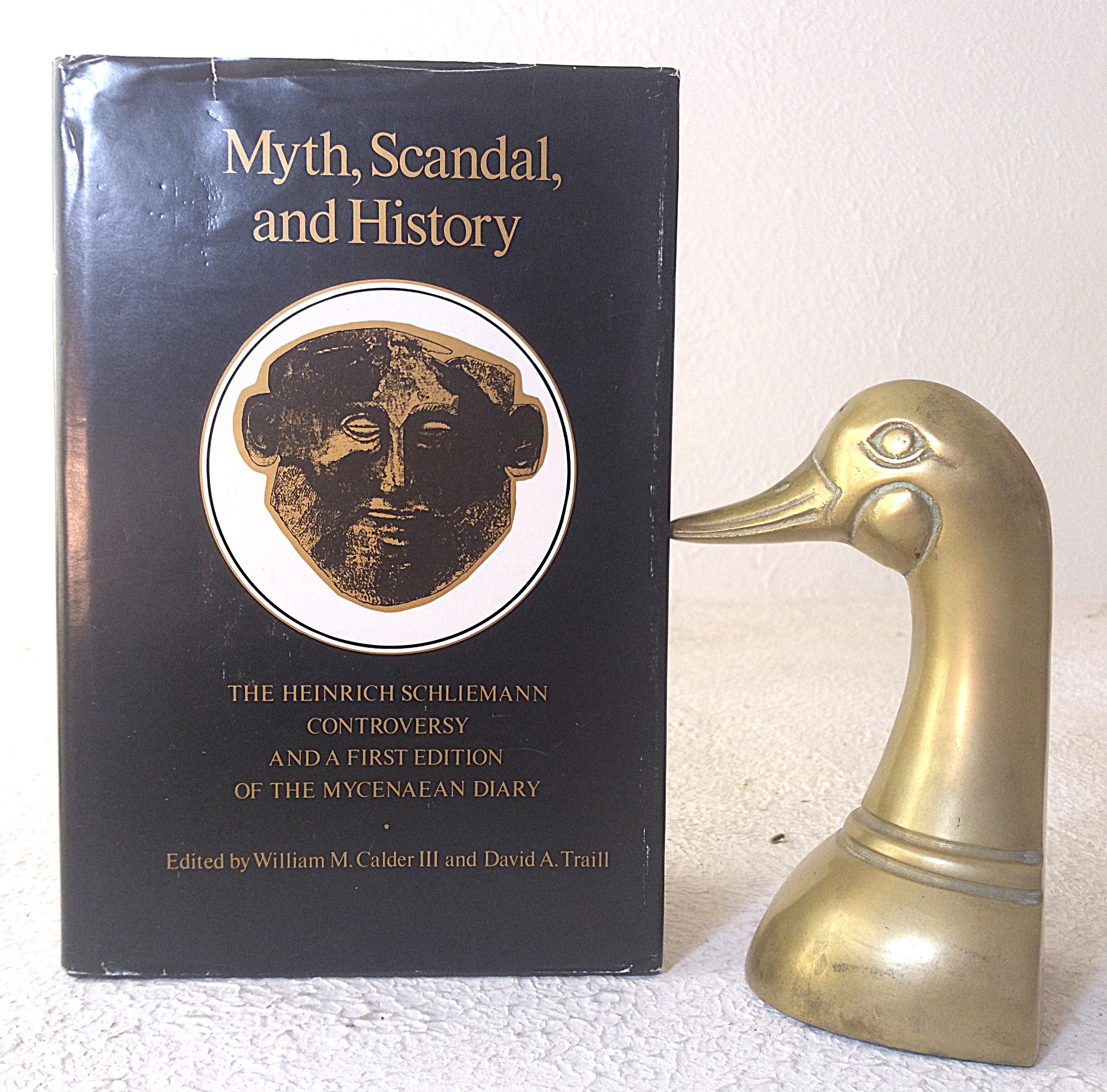 Myth, Scandal and History: The Heinrich Schliemann Controversy and a First Edition of the Mycenaean Diary
