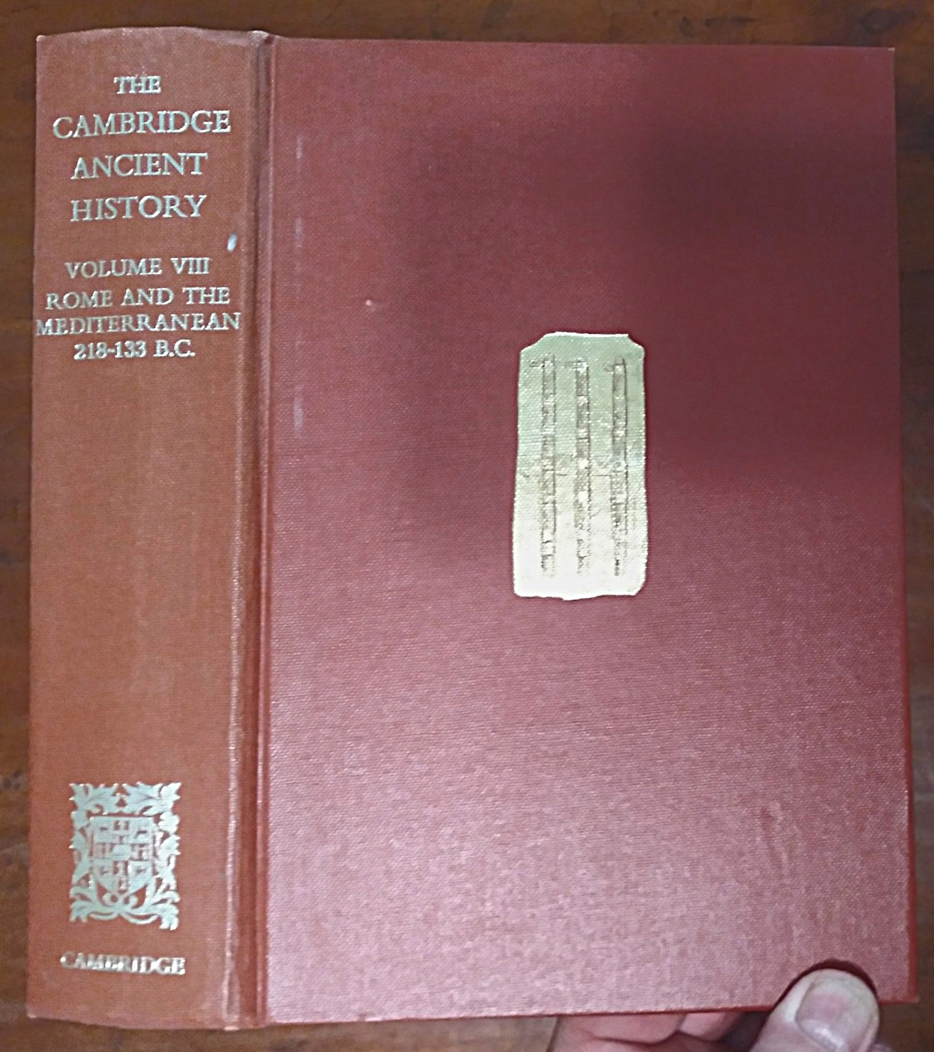 The Cambridge Ancient History, Volume VIII: Rome and the Mediterranean 218-133 BC