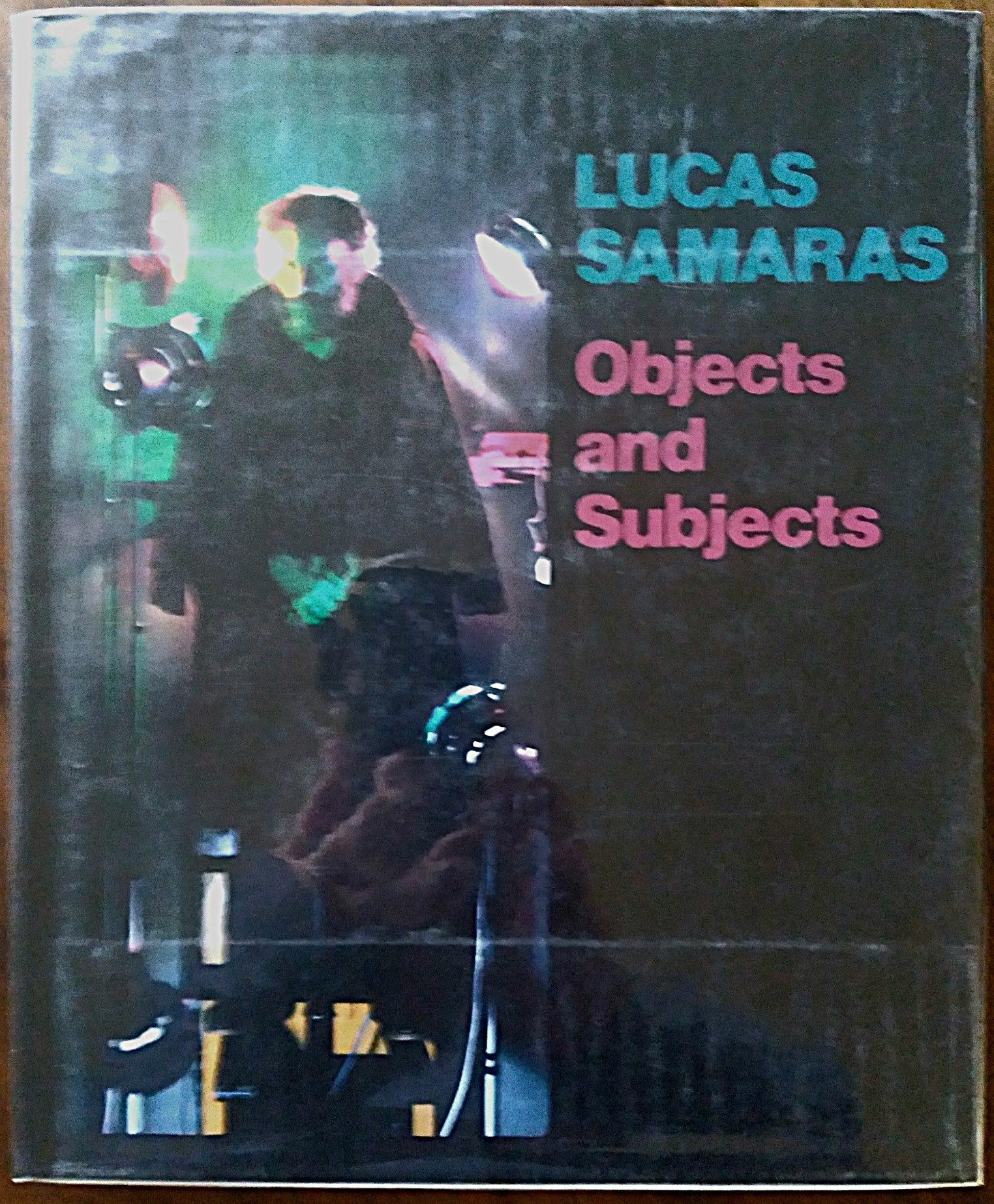 Lucas Samaras: objects and subjects 1969-1986