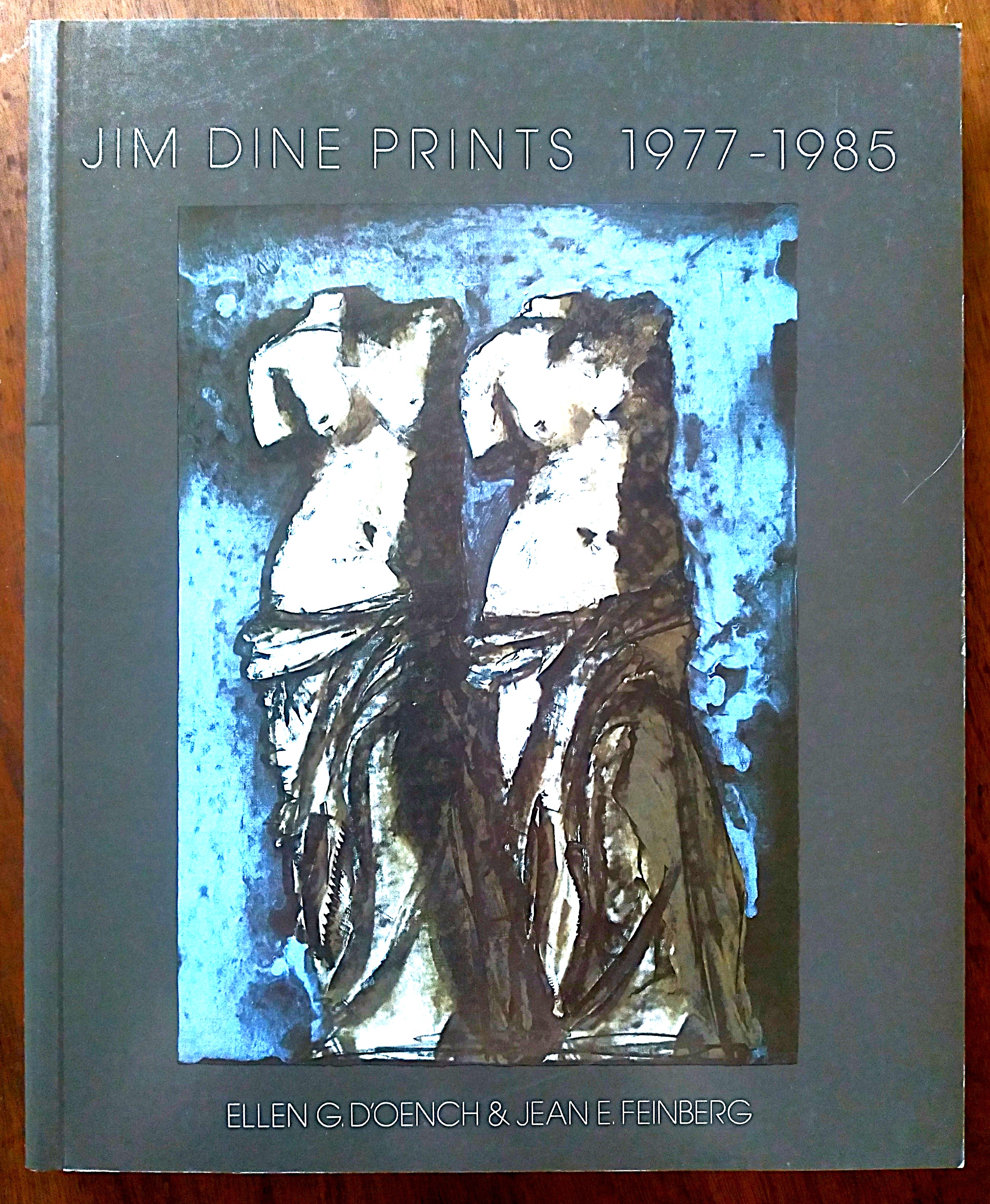 Jim Dine Prints 1977-1985