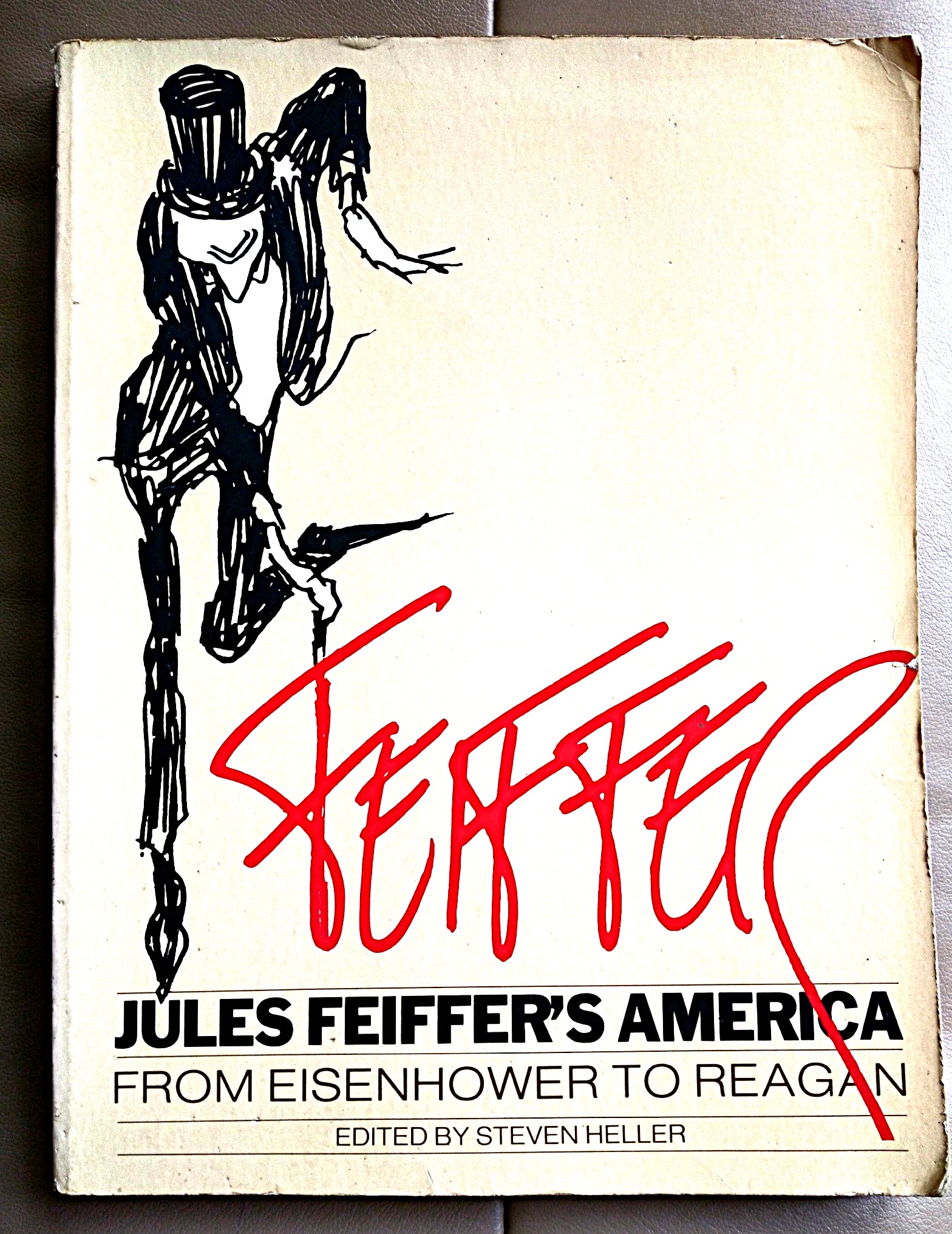Jules Feiffer's America: from Eisenhower to Reagan
