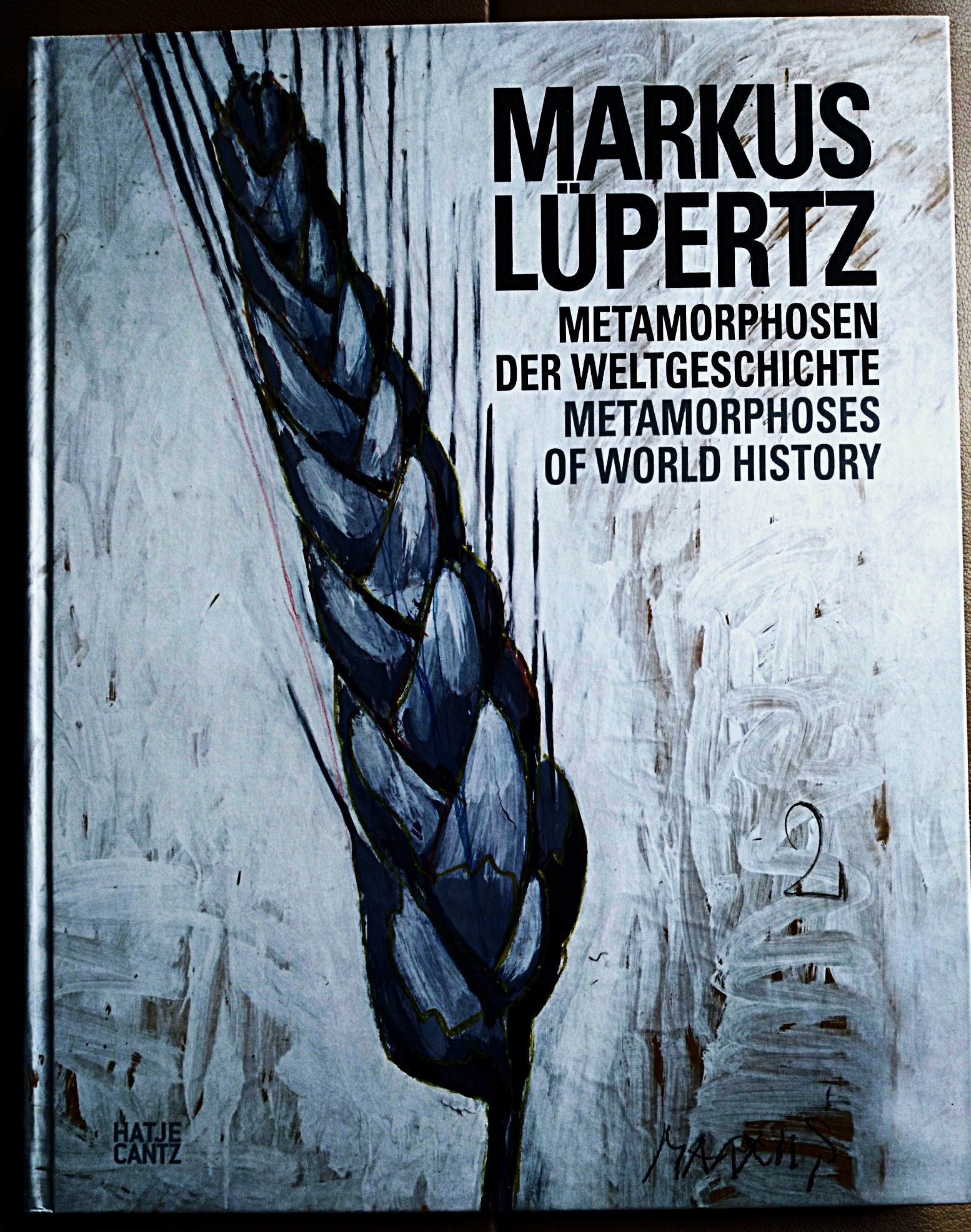 Markus Lupertz: Metamorphosen der Weltgeschichte / Metamorphoses of World History