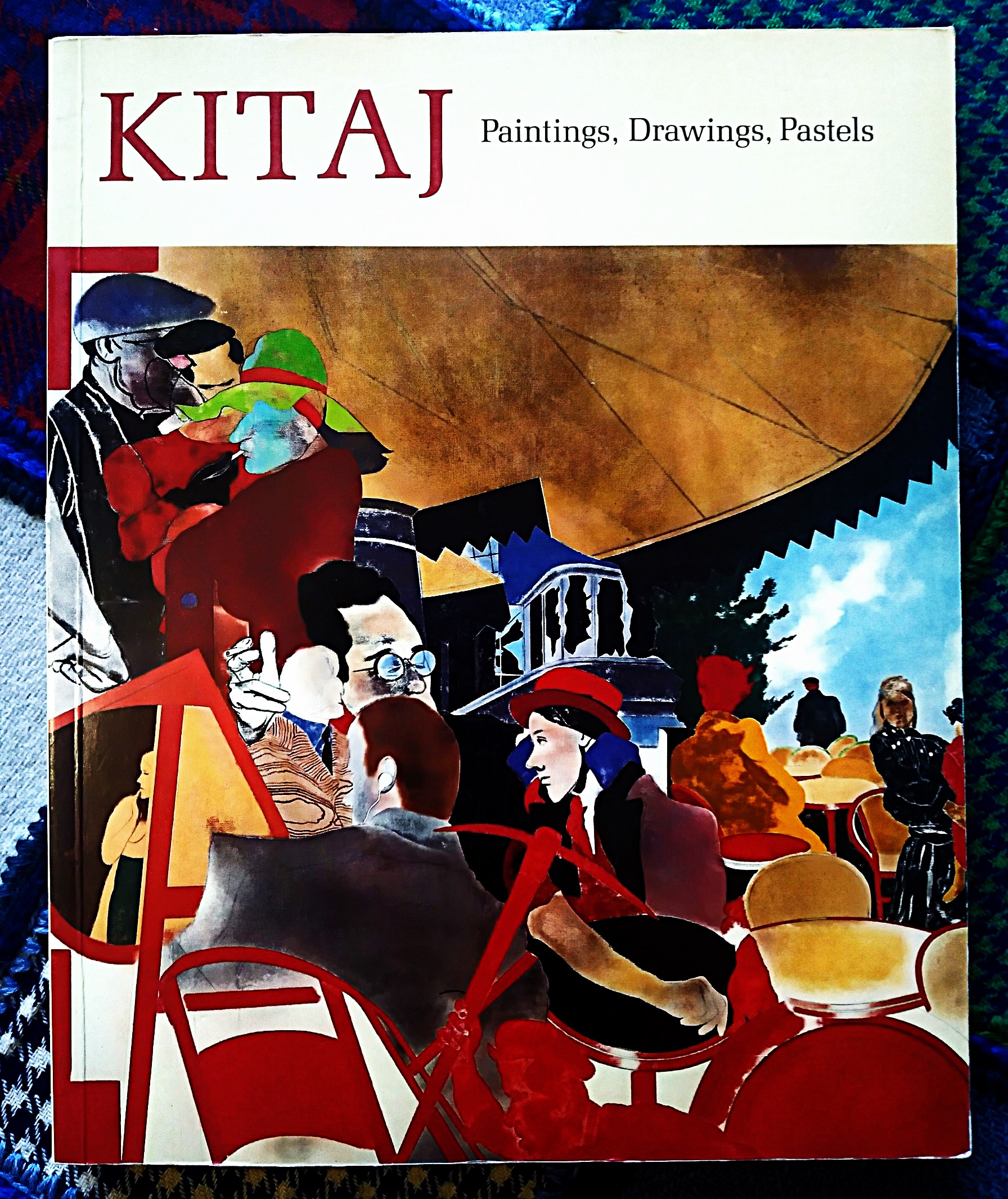 Kitaj: paintings, drawings, pastels
