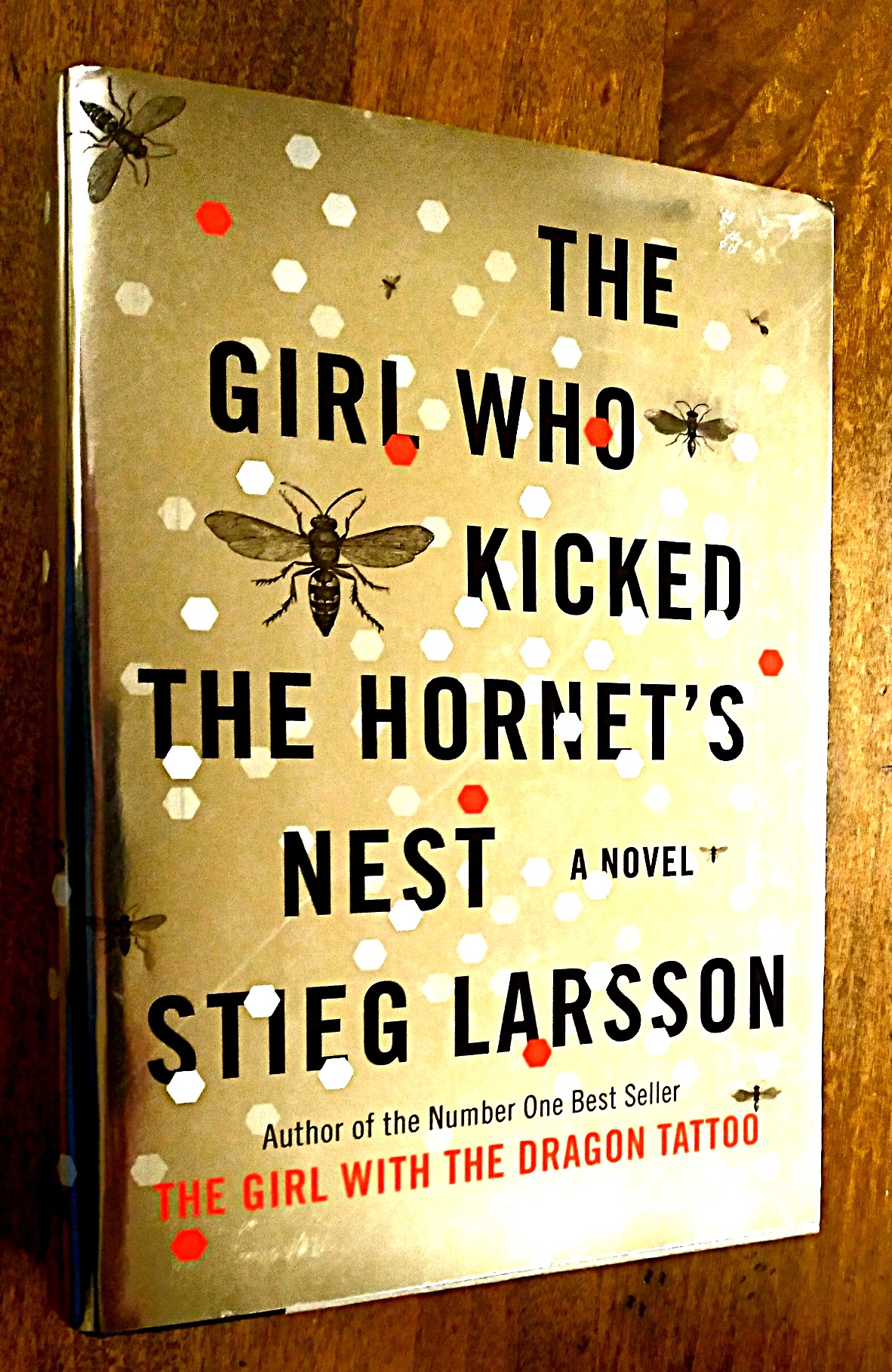 Image for The Girl Who Kicked the Hornet's Nest The Girl Who Kicked the Hornet's Nest