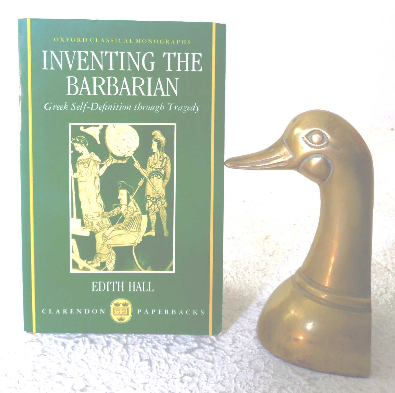 Inventing the Barbarian: Greek self-definition through tragedy