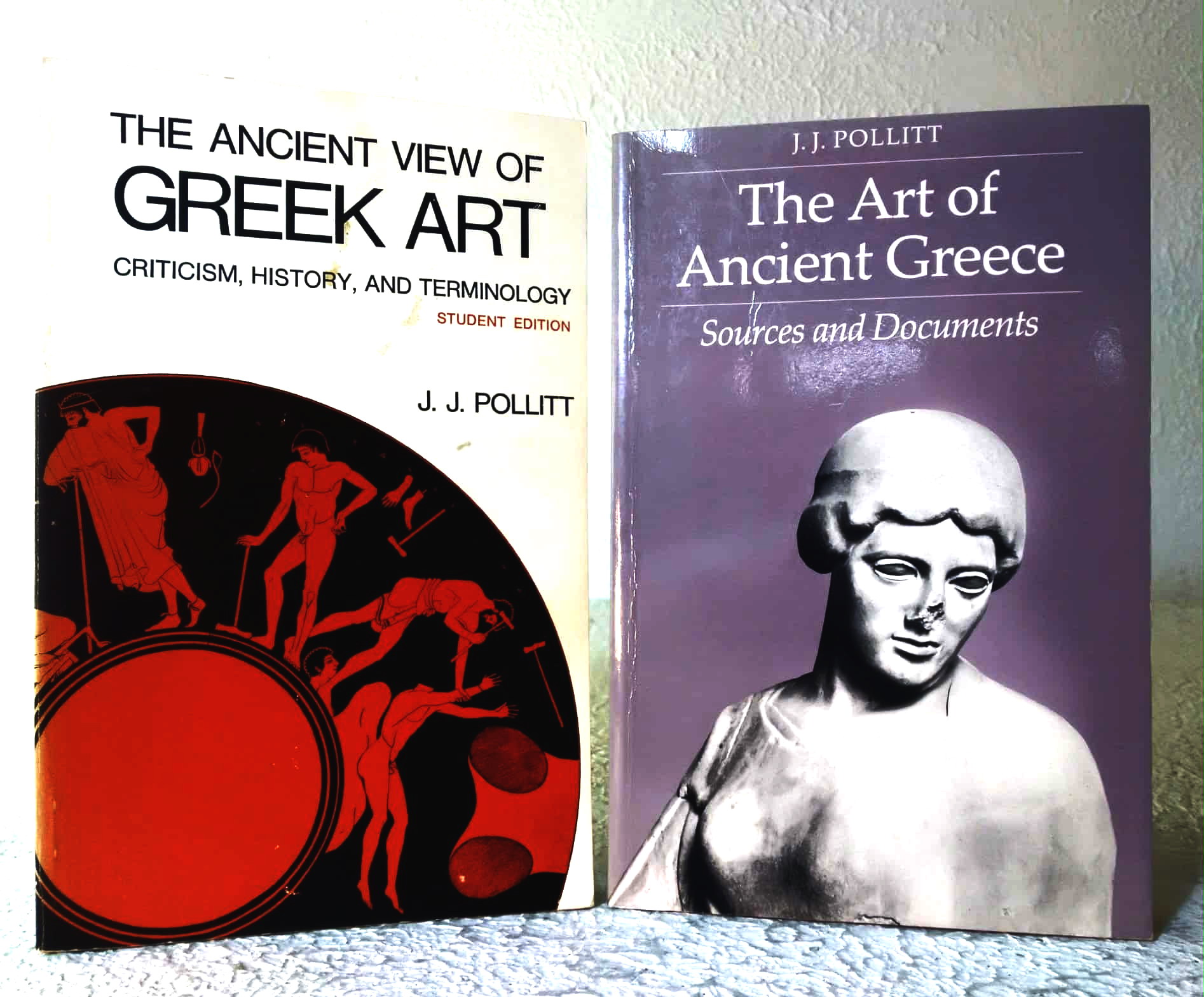 The Ancient View of Greek Art: criticism, history, and Terminology, Student Edition; The Art of Ancient Greece: Sources and Documents