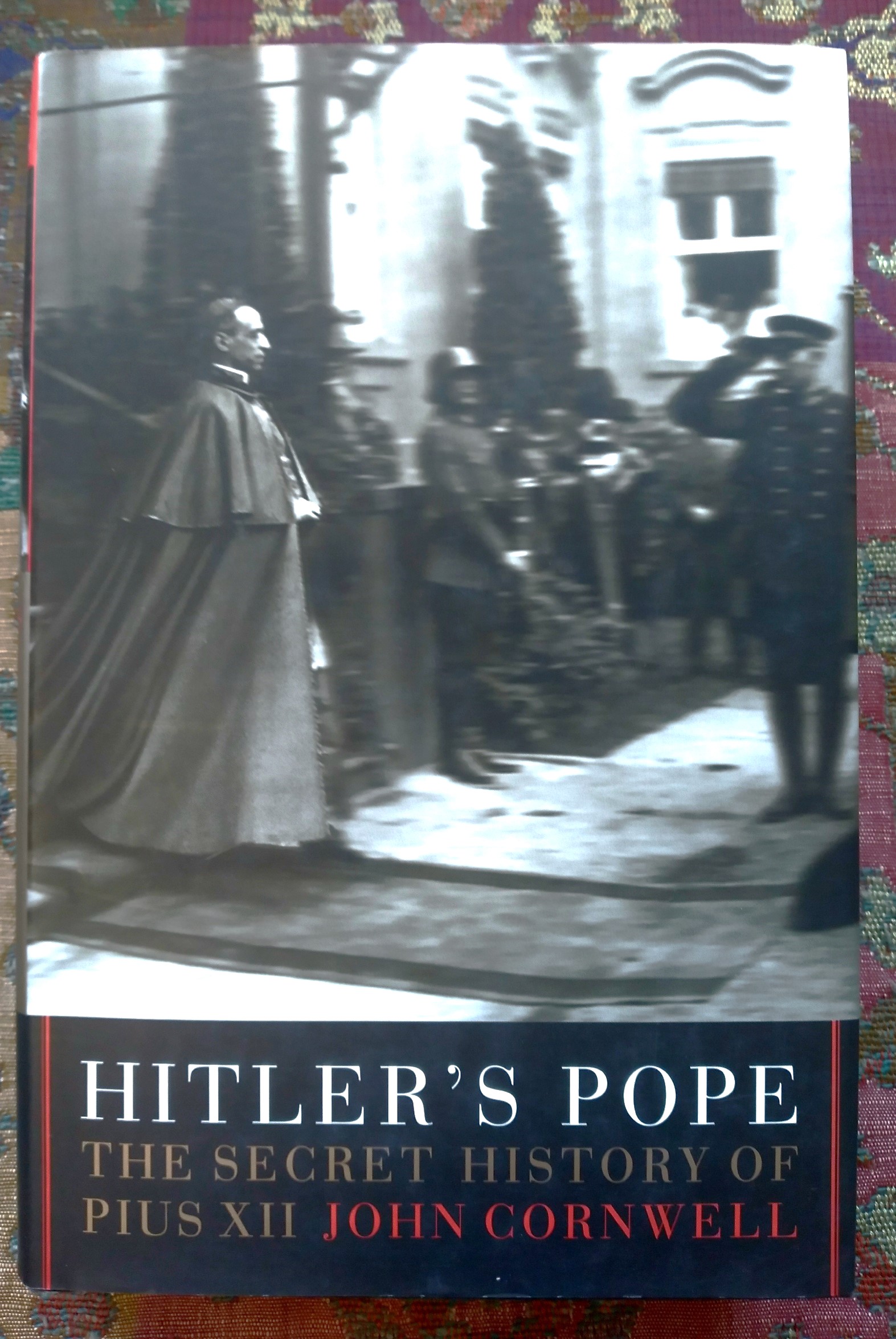 Hitler's Pope: The Secret History of Pius XII