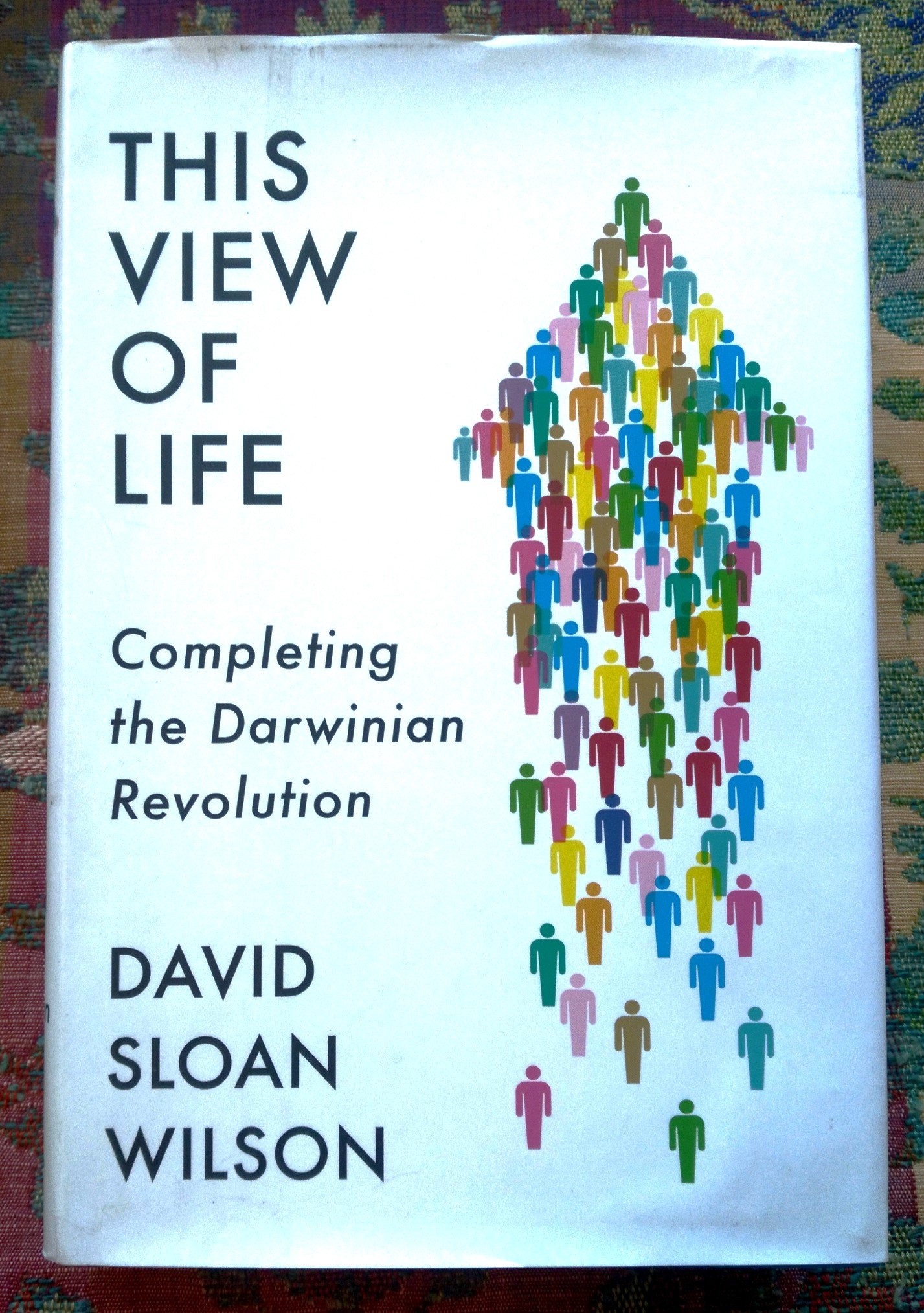 This View of Life: completing the Darwinian Revolution