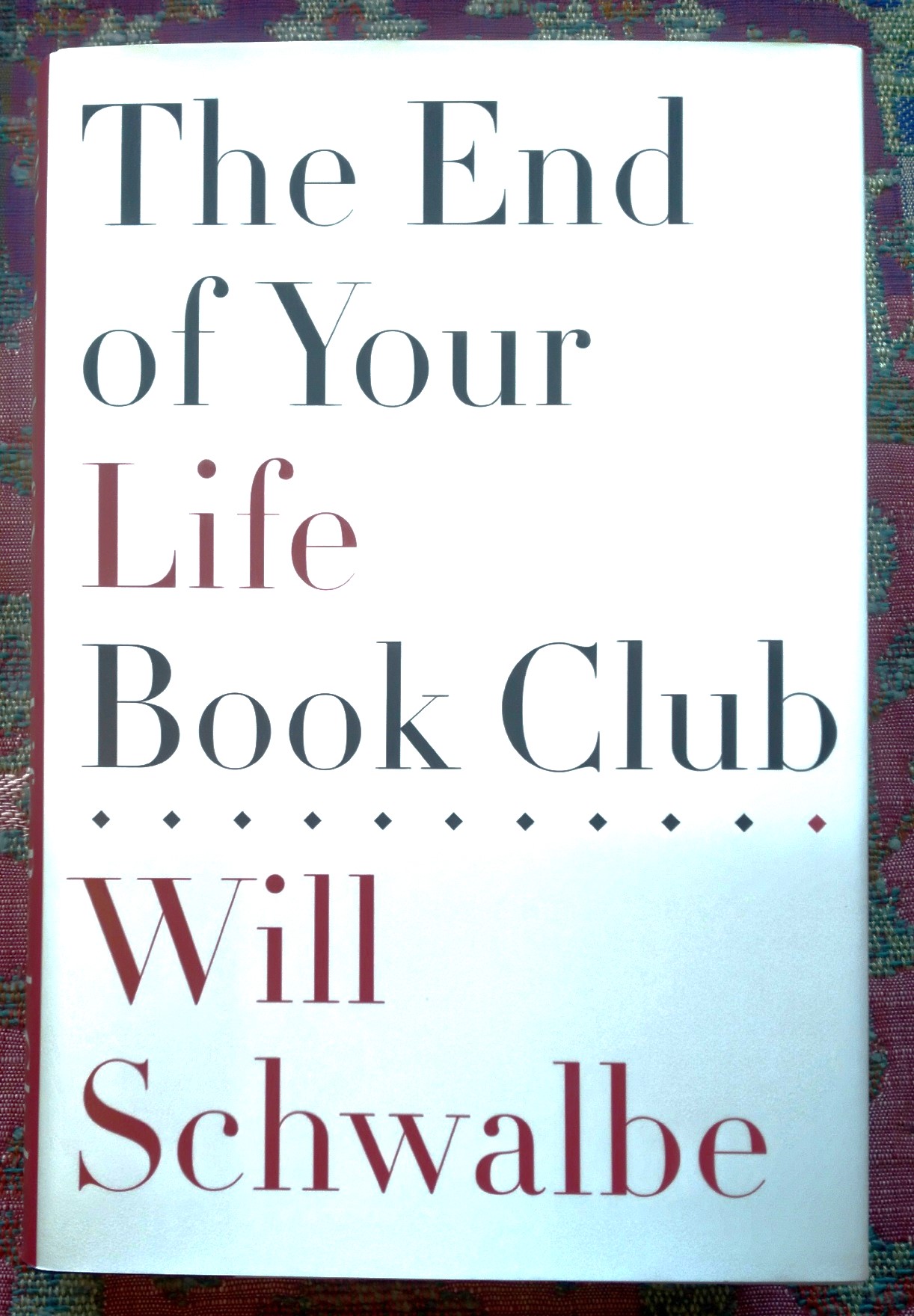 The End of Your Life Book Club