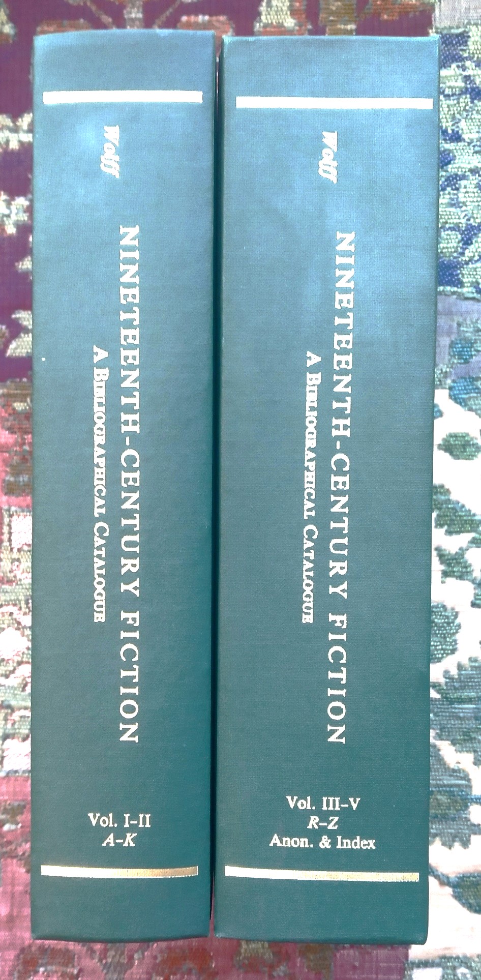 Nineteenth-Century Fiction: A Bibliographical Catalogue Based on the Collection Formed by Robert Lee Wolff
