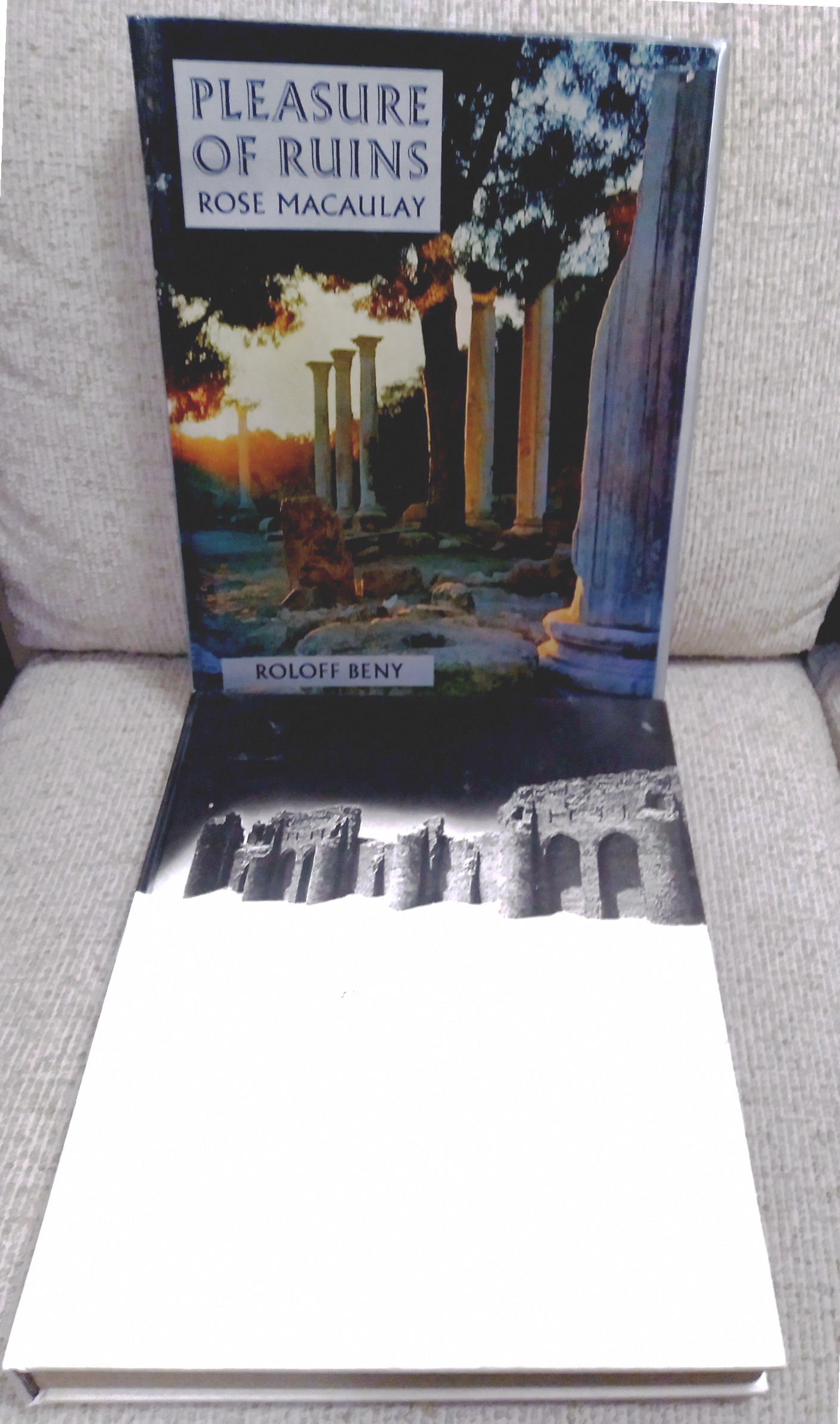 Roloff Beny Interprets in Photographs Pleasure of Ruins by Rose Macaulay