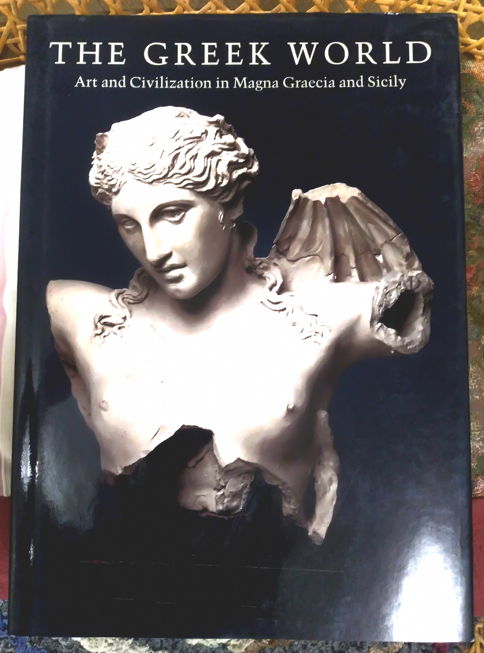 The Greek World: Art and Civilization in Magna Graecia and Sicily