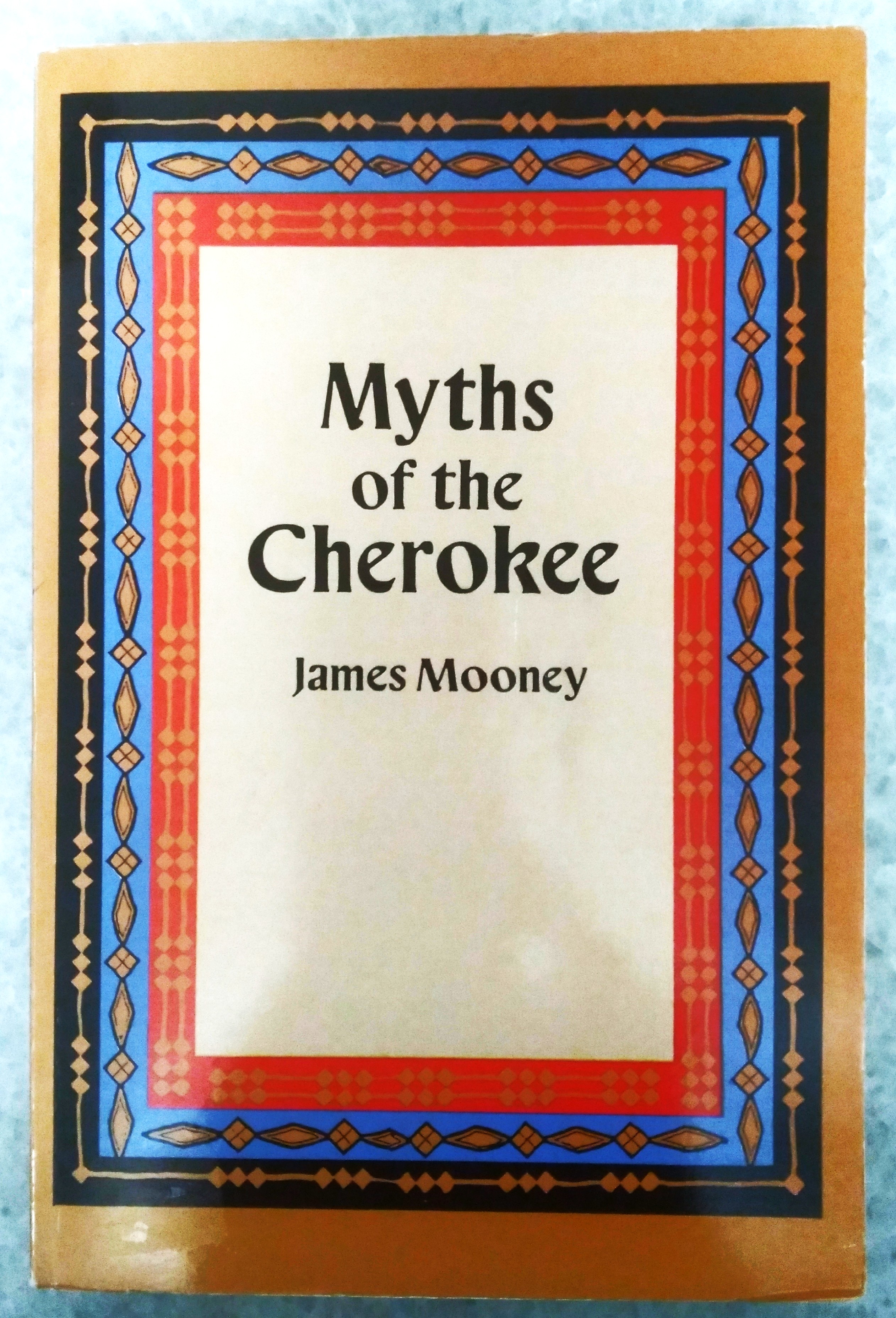 Myths of the Cherokee