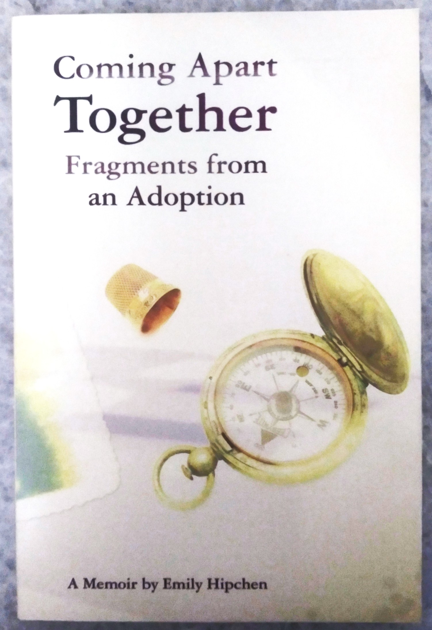 Coming Apart Together: fragments from an adoption