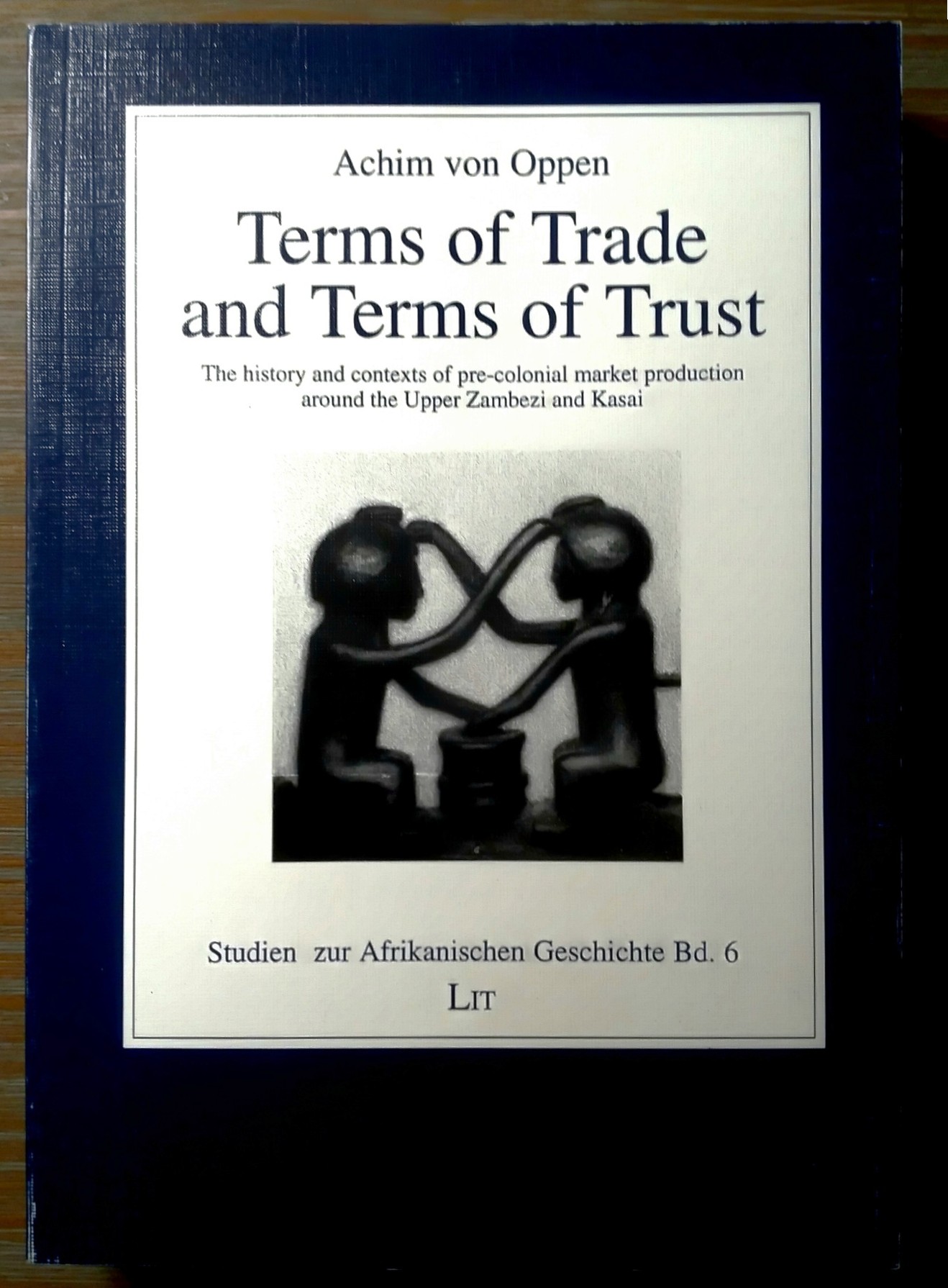 Terms of Trade and Terms of Trade: the history and contexts of pre-colonial market production around the Upper Zambezi and Kasai