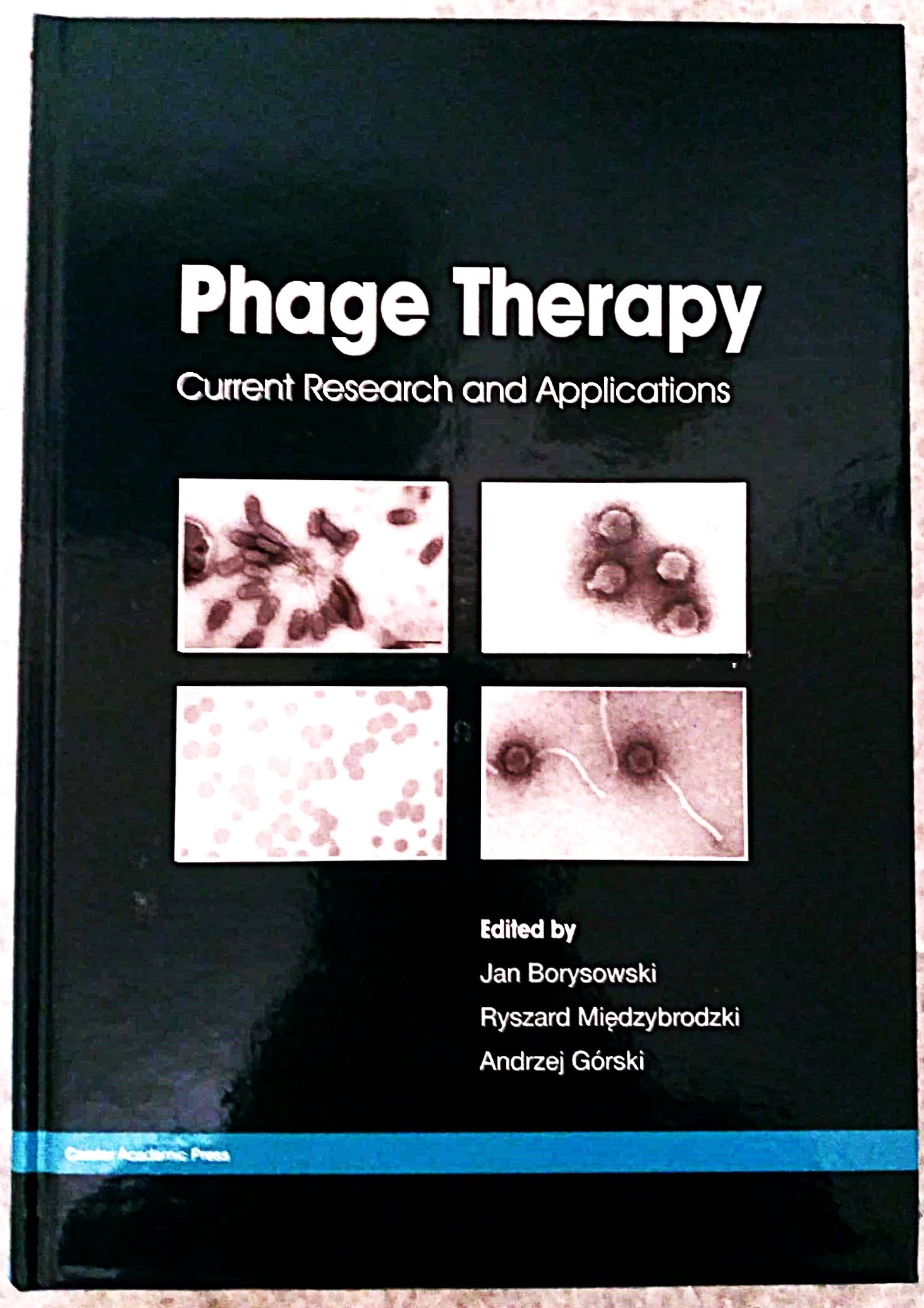 Phage Therapy: Current Research and Applications
