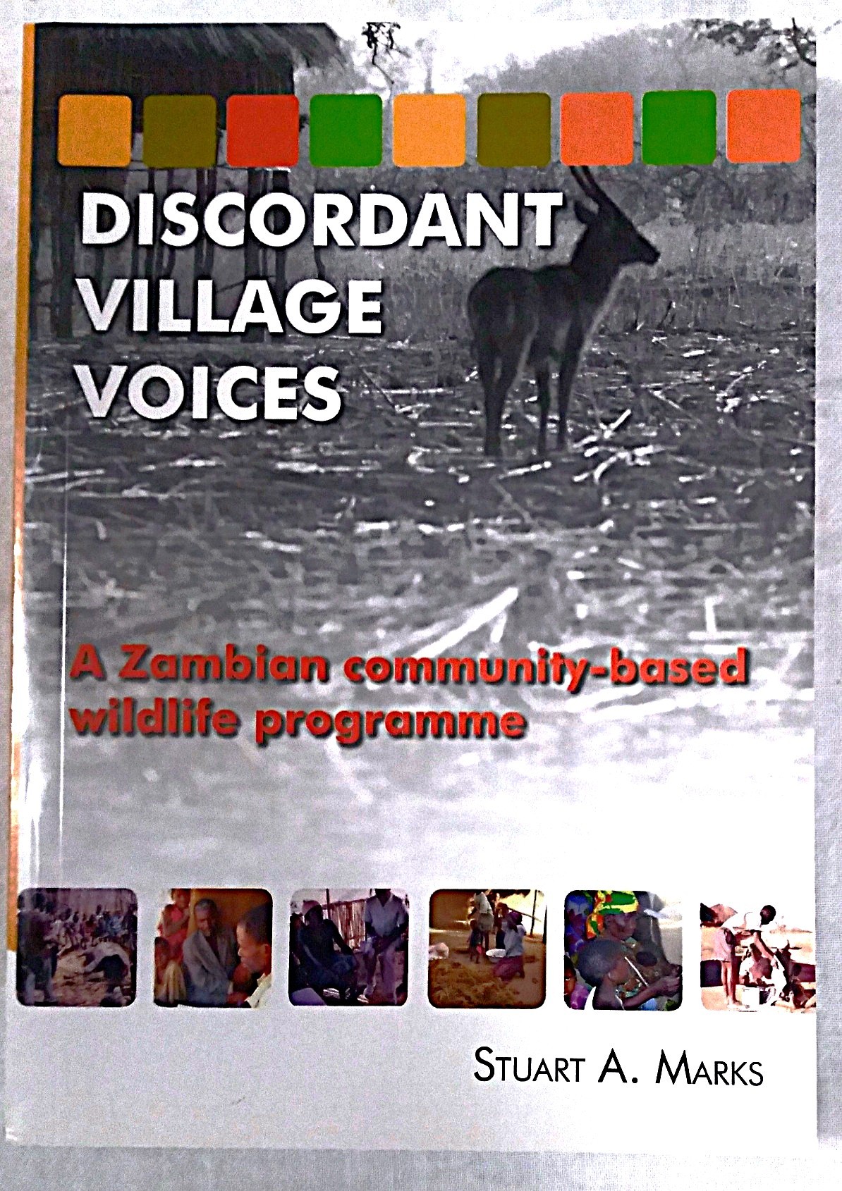 Discordant village voices: A Zambian community-based wildlife programme
