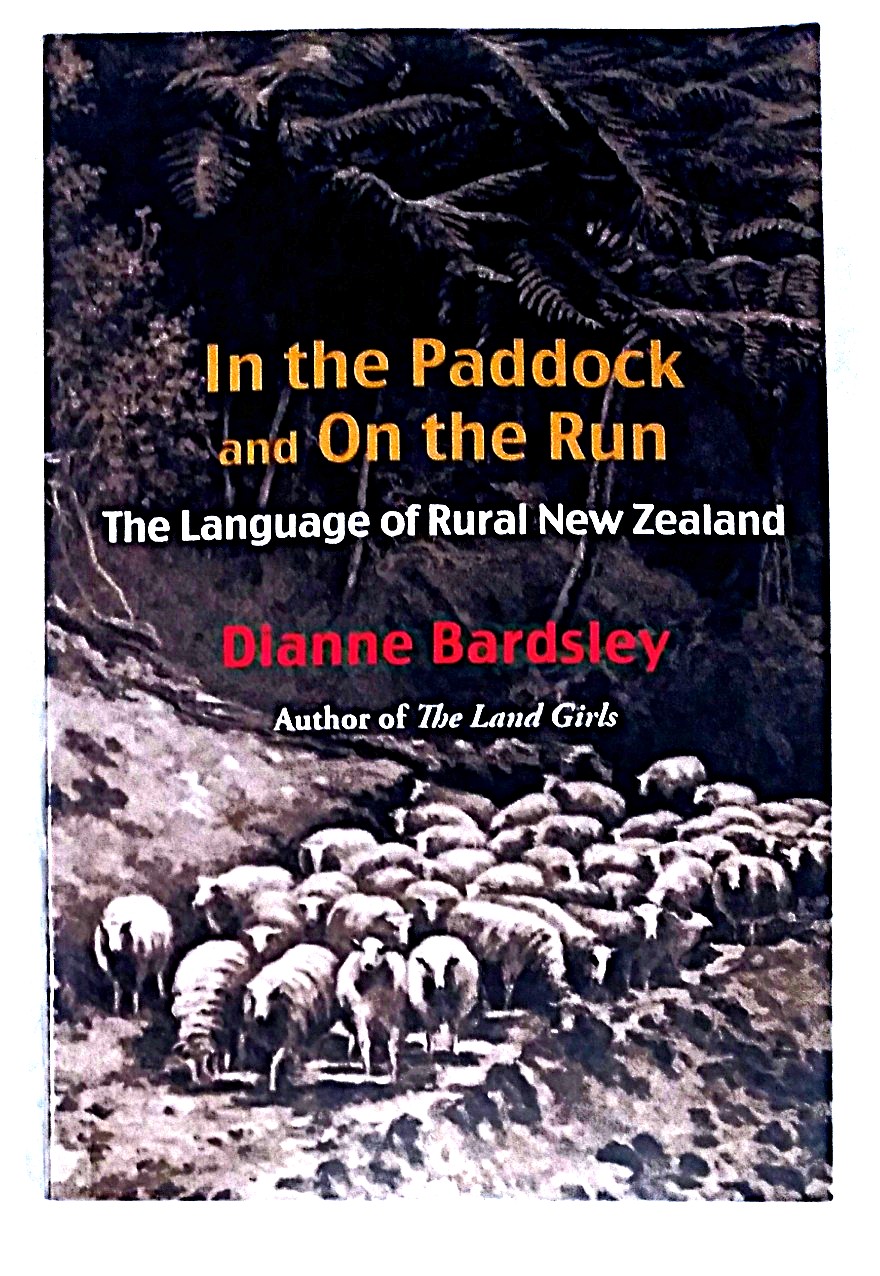 In the Paddock and on the Run: The Language of Rural New Zealand