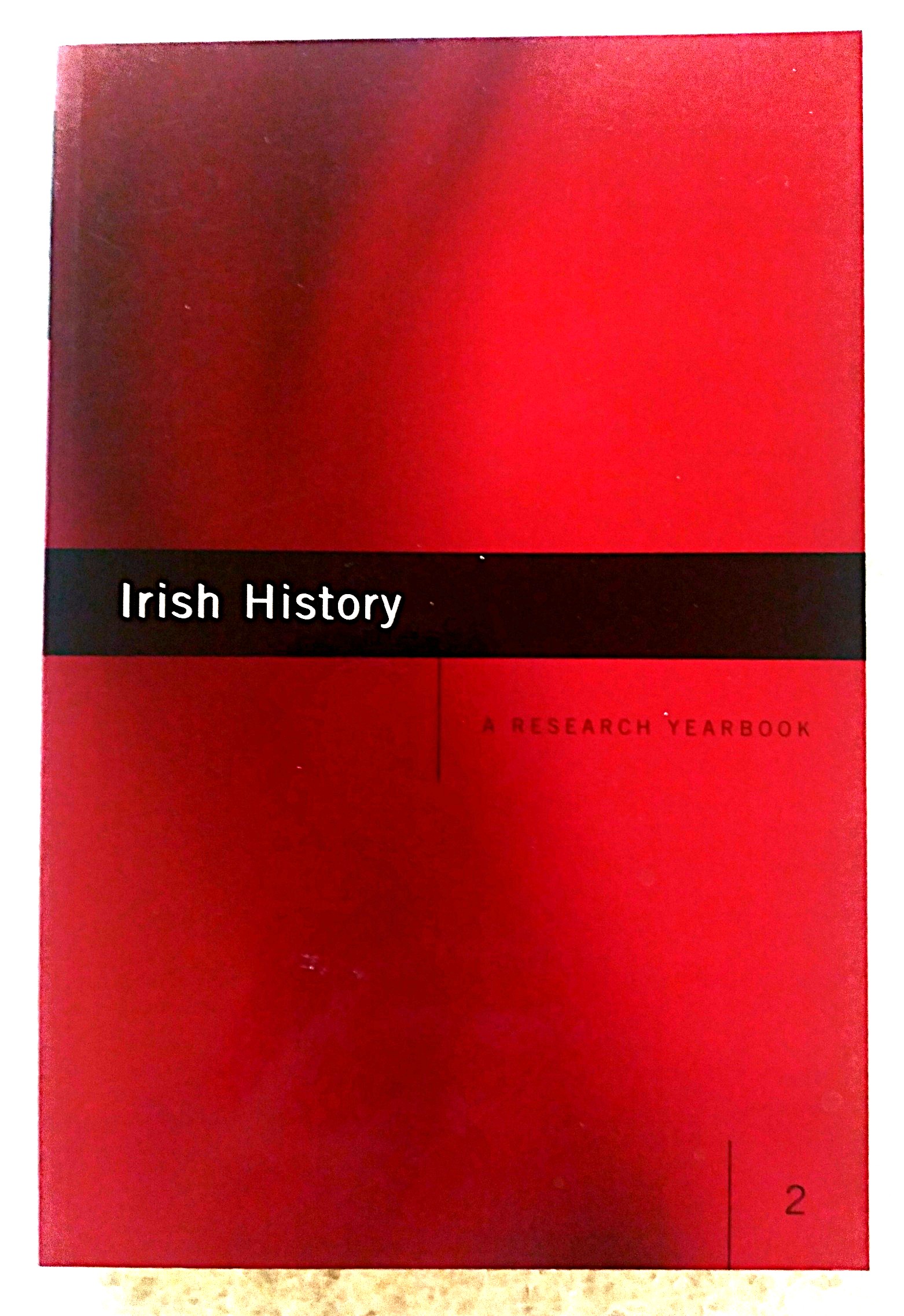 Irish History: a research yearbook, No. 2
