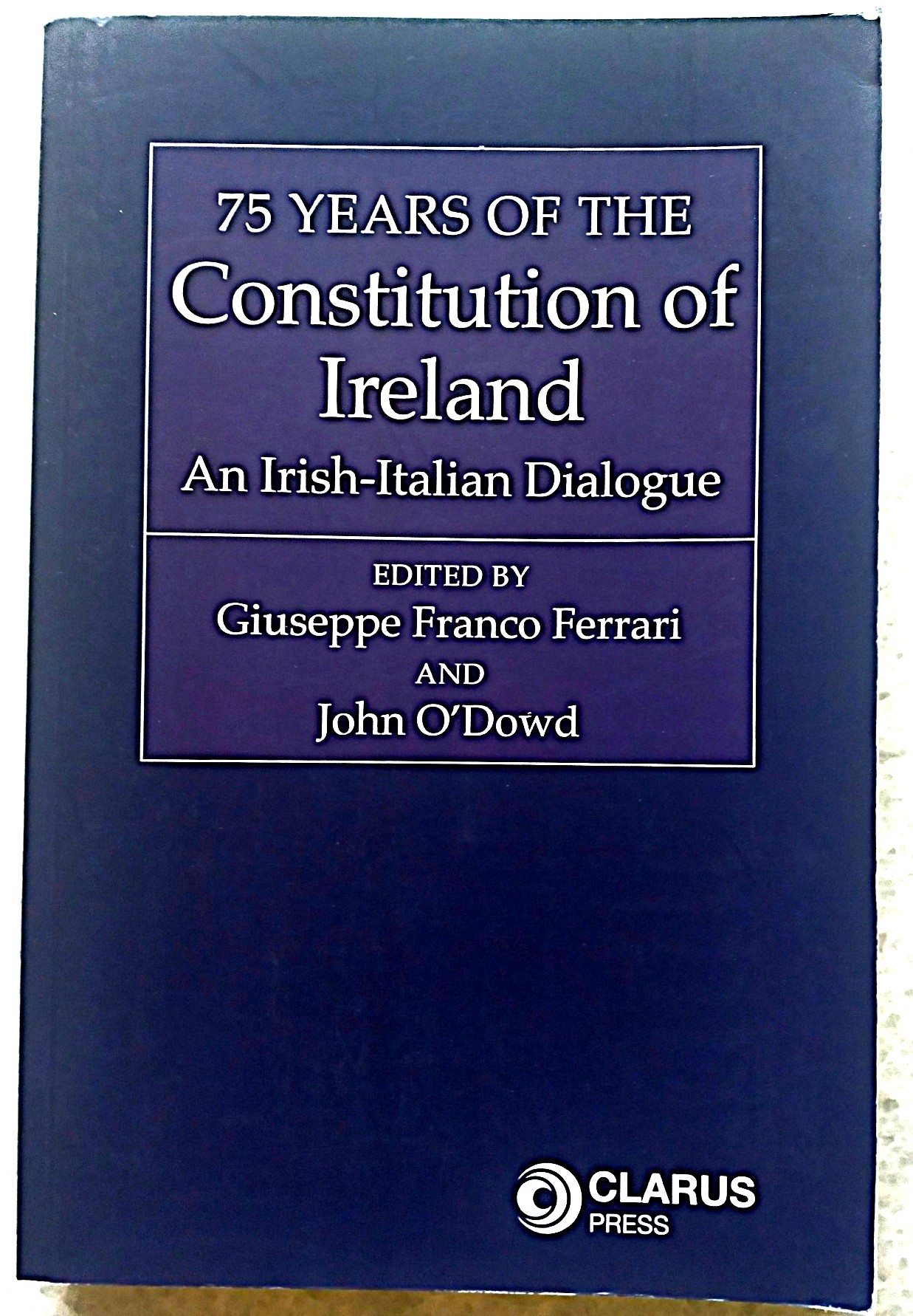 75 Years of the Constitution of Ireland: an Irish-Italian dialogue