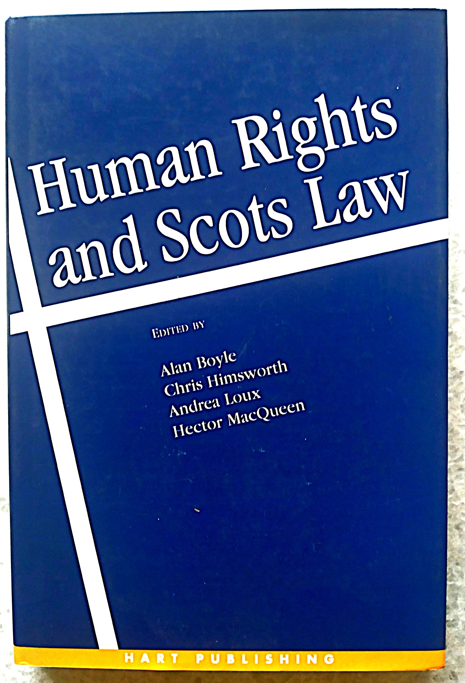 Image for Human Rights and Scots Law: Comparative Perspectives on the Incorporation of the ECHR Human Rights and Scots Law: Comparative Perspectives on the Incorporation of the ECHR