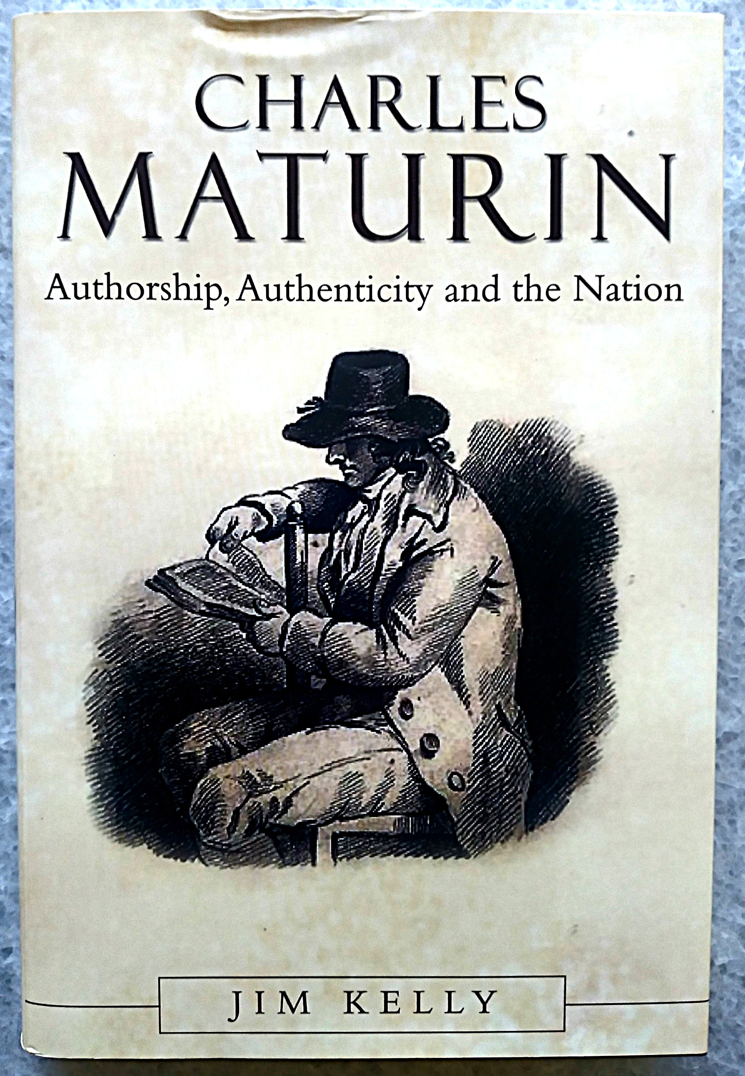 Image for Charles Maturin: Authorship, Authenticity and the Nation Charles Maturin: Authorship, Authenticity and the Nation