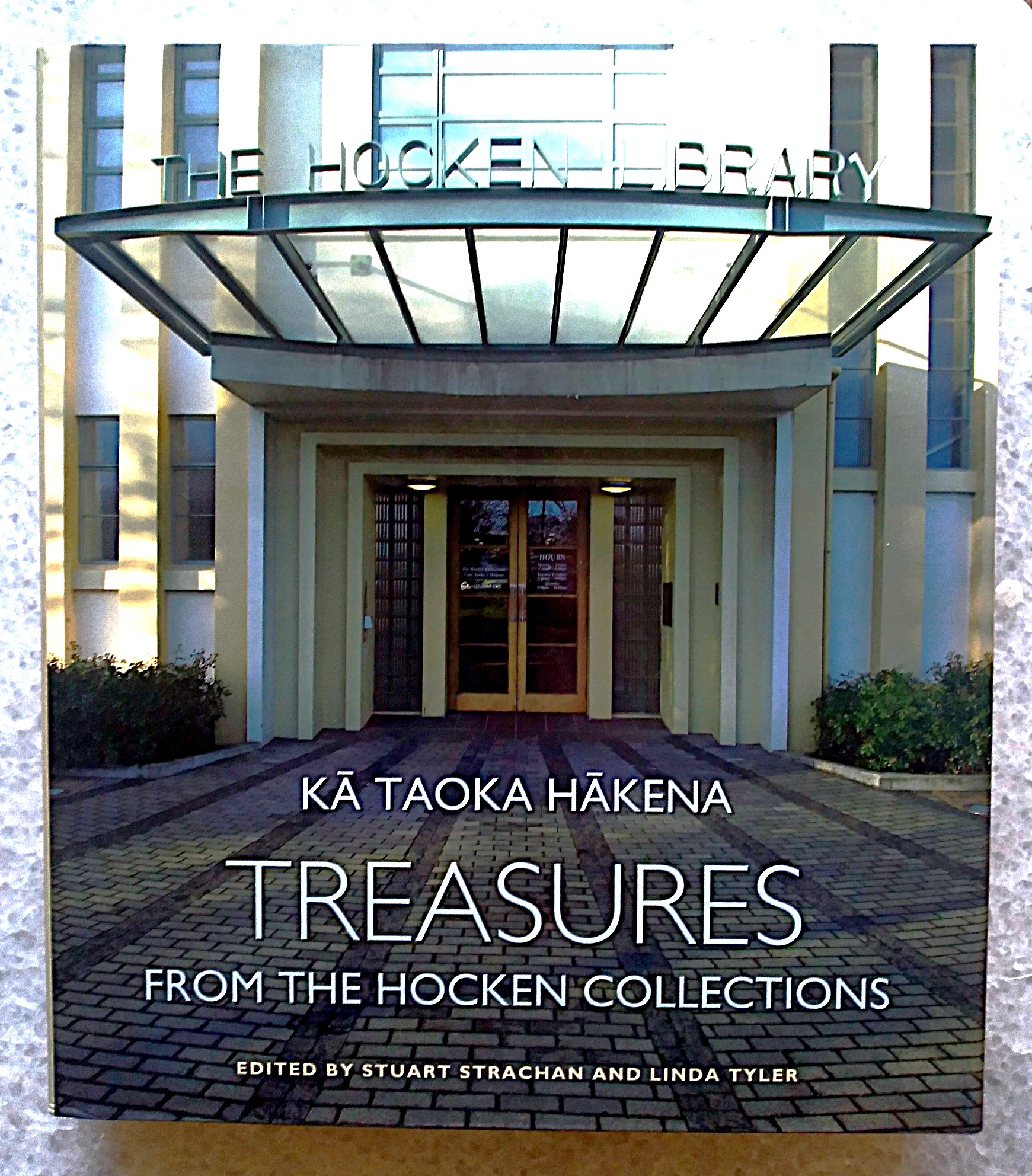 Ka Taoka Hakena: Treasures from the Hocken Collection