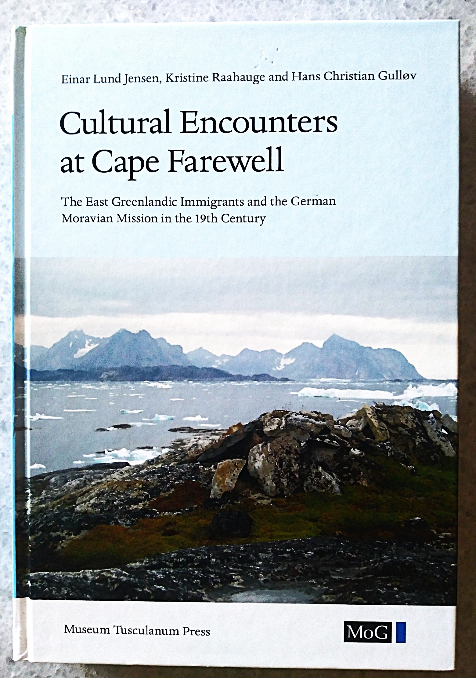Cultural Encounters at Cape Farewell: The East Greenland Immigrants and the German Moravian Mission in the 19th Century