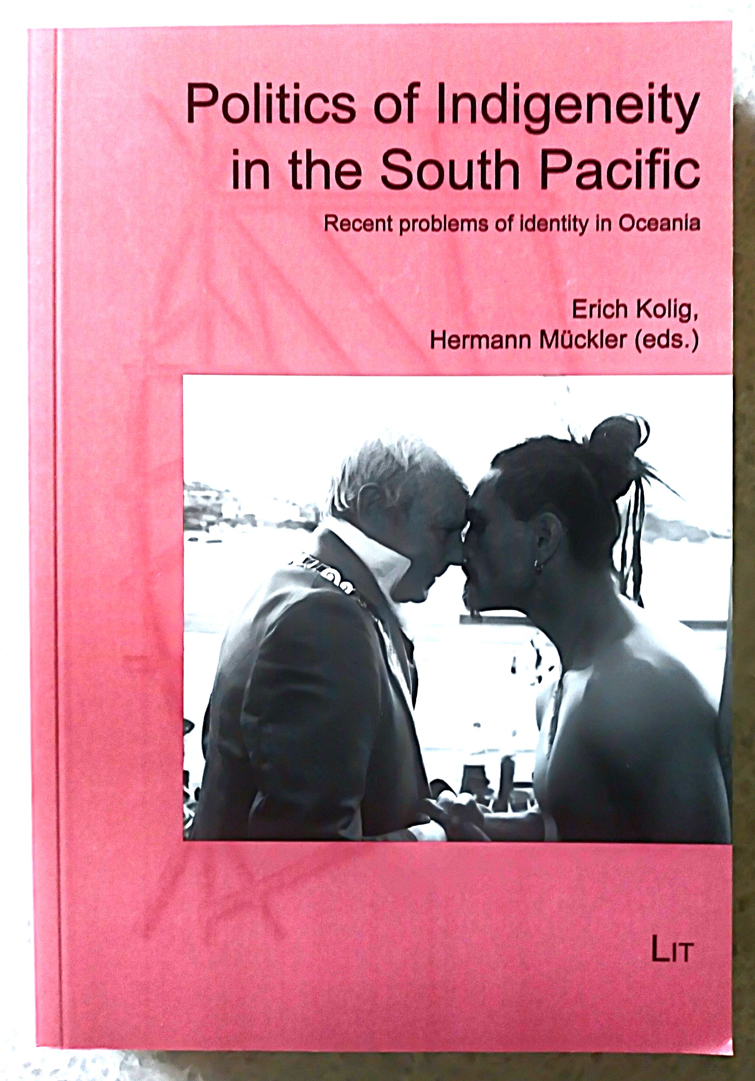 Politics of Indigeneity in the South Pacific: recent problems of identity in Oceania