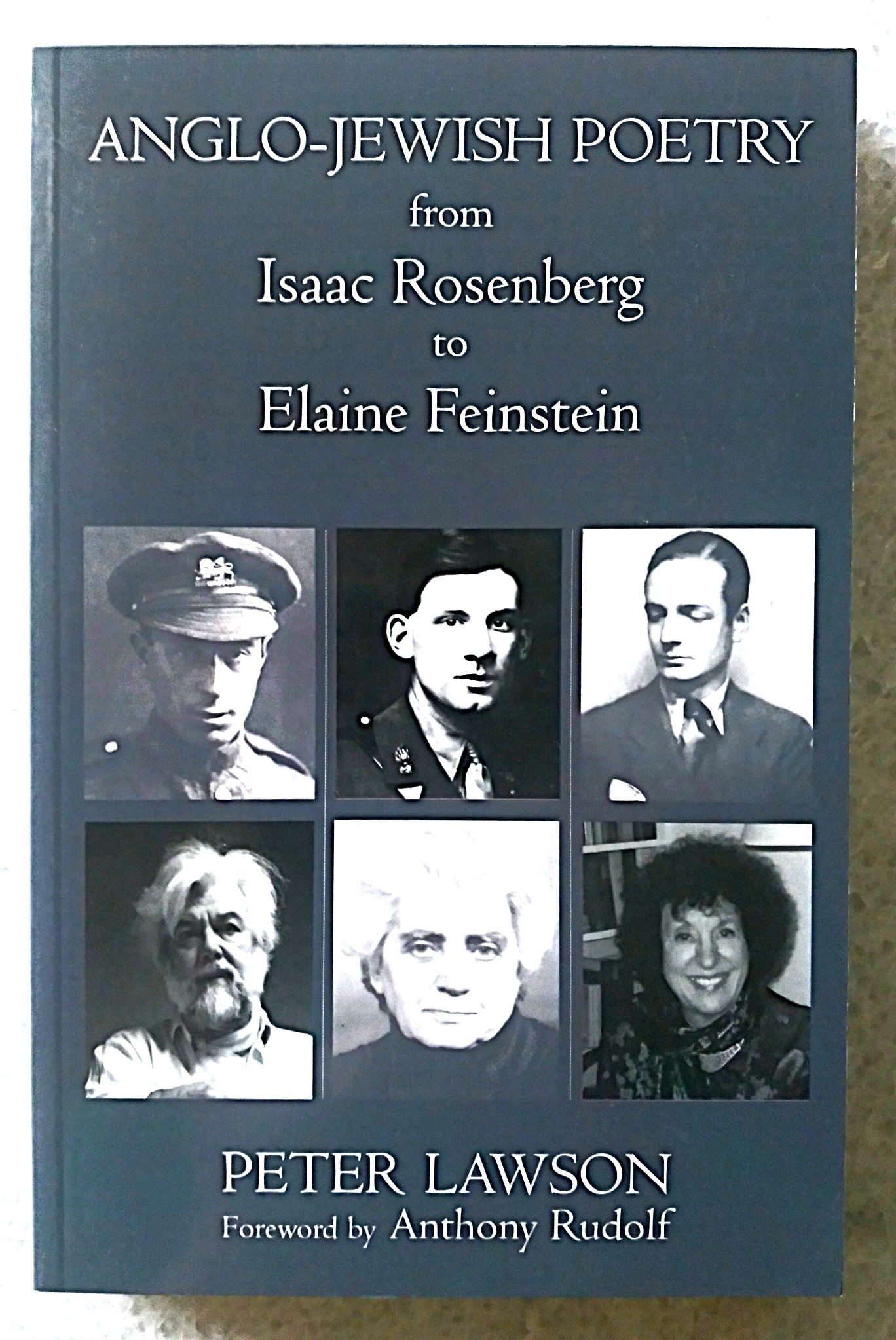 Anglo-Jewish Poetry from Isaac Rosenberg to Elaine Feinstein