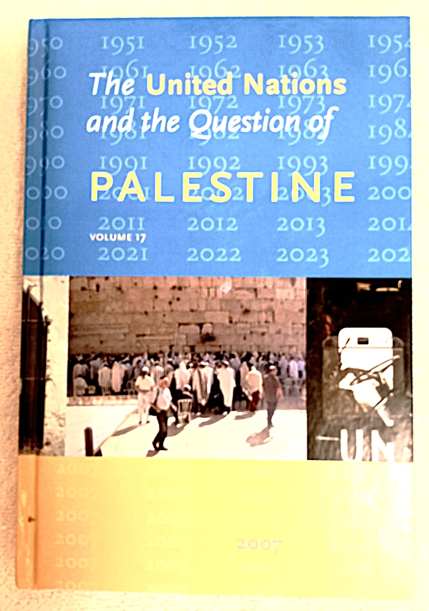 The United Nations and the Question of Palestine