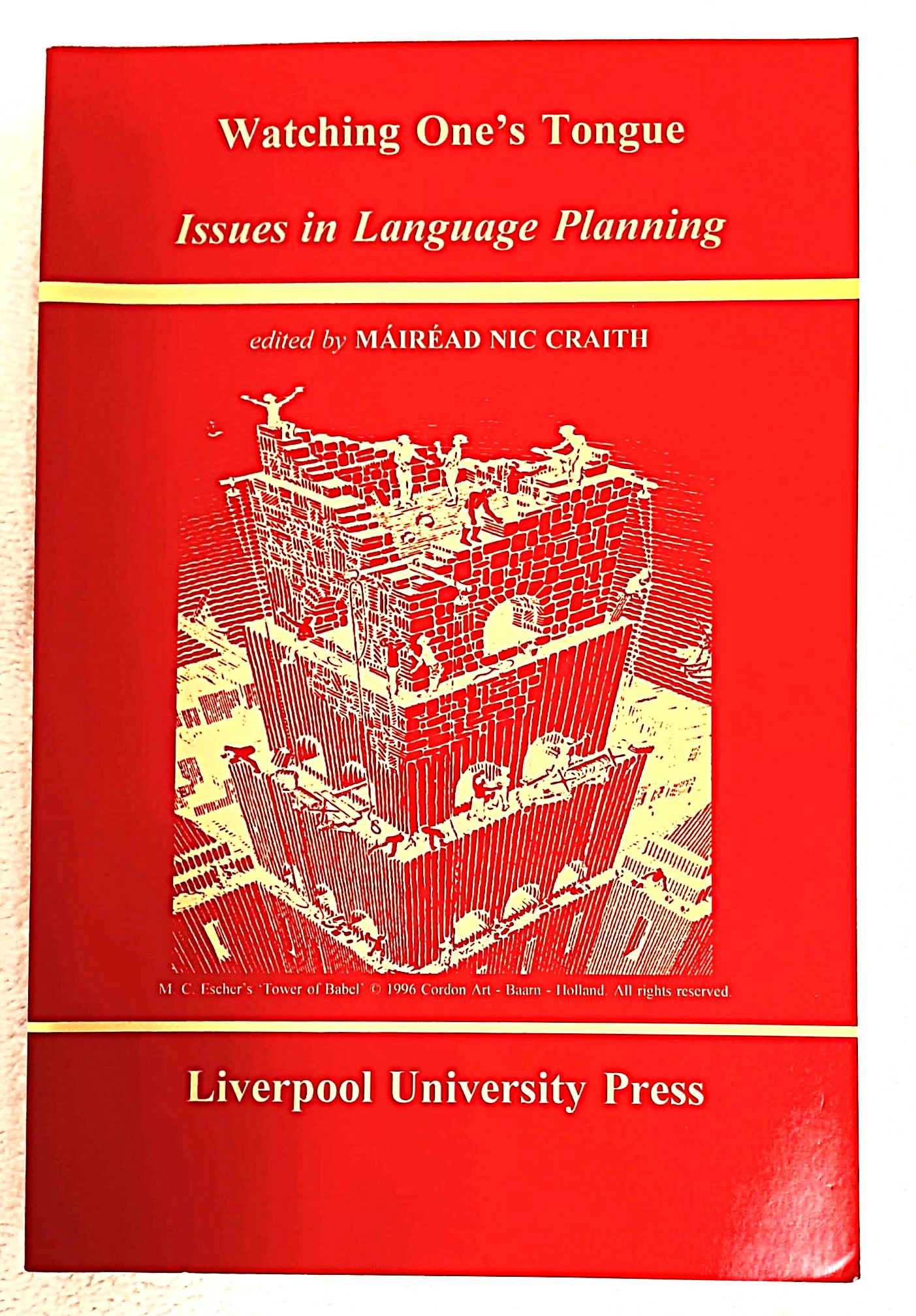 Watching One's Tongue: Issues in Language Planning Language